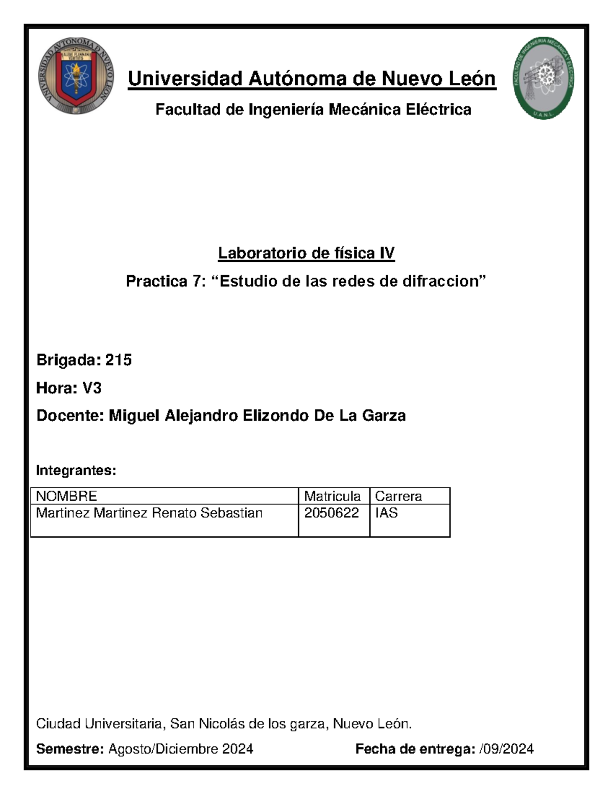 Practica 7 fisica 4 - lab - Universidad Autónoma de Nuevo León Facultad ...