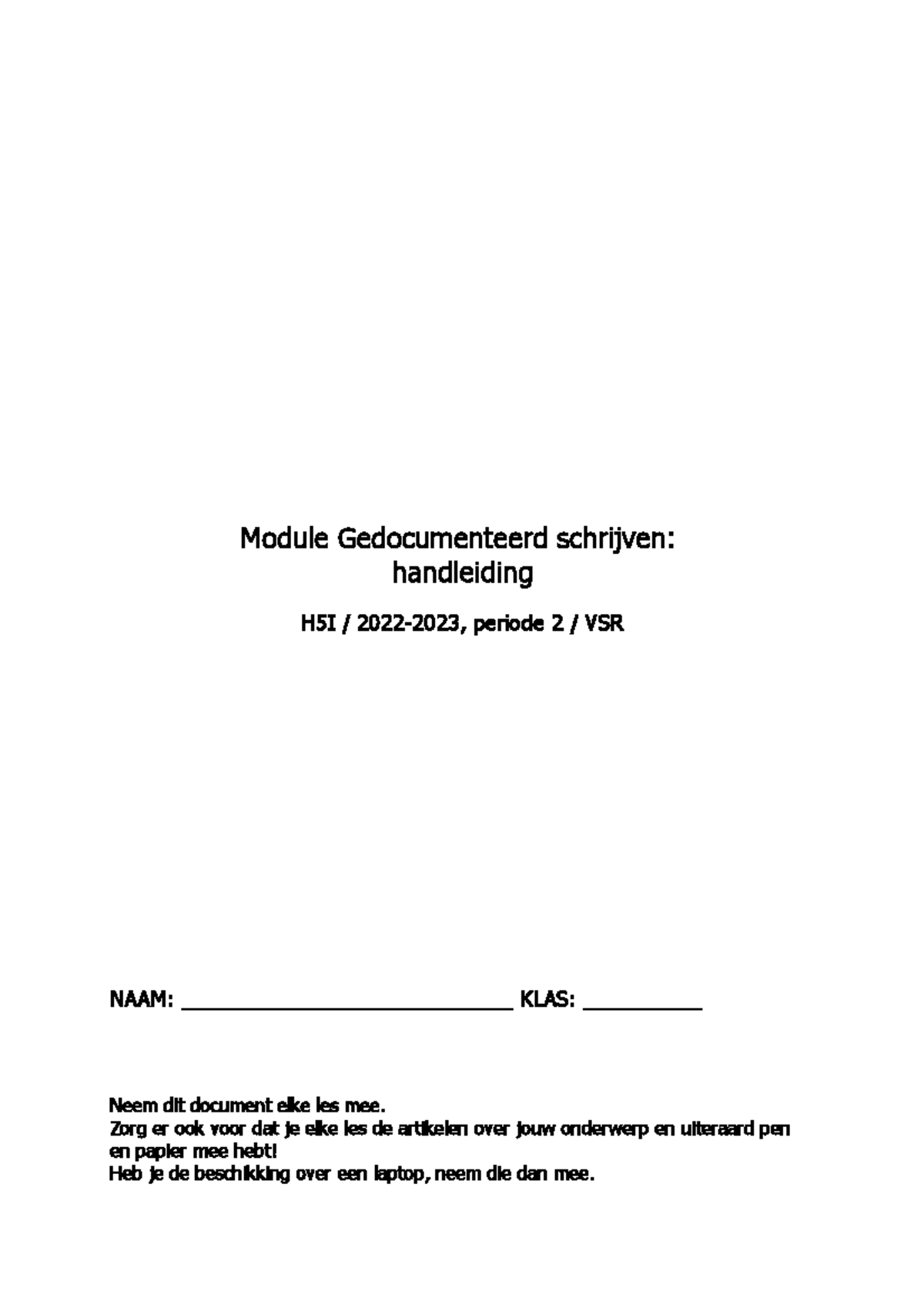 Handleiding module Gedocumenteerd schrijven - Module Gedocumenteerd ...