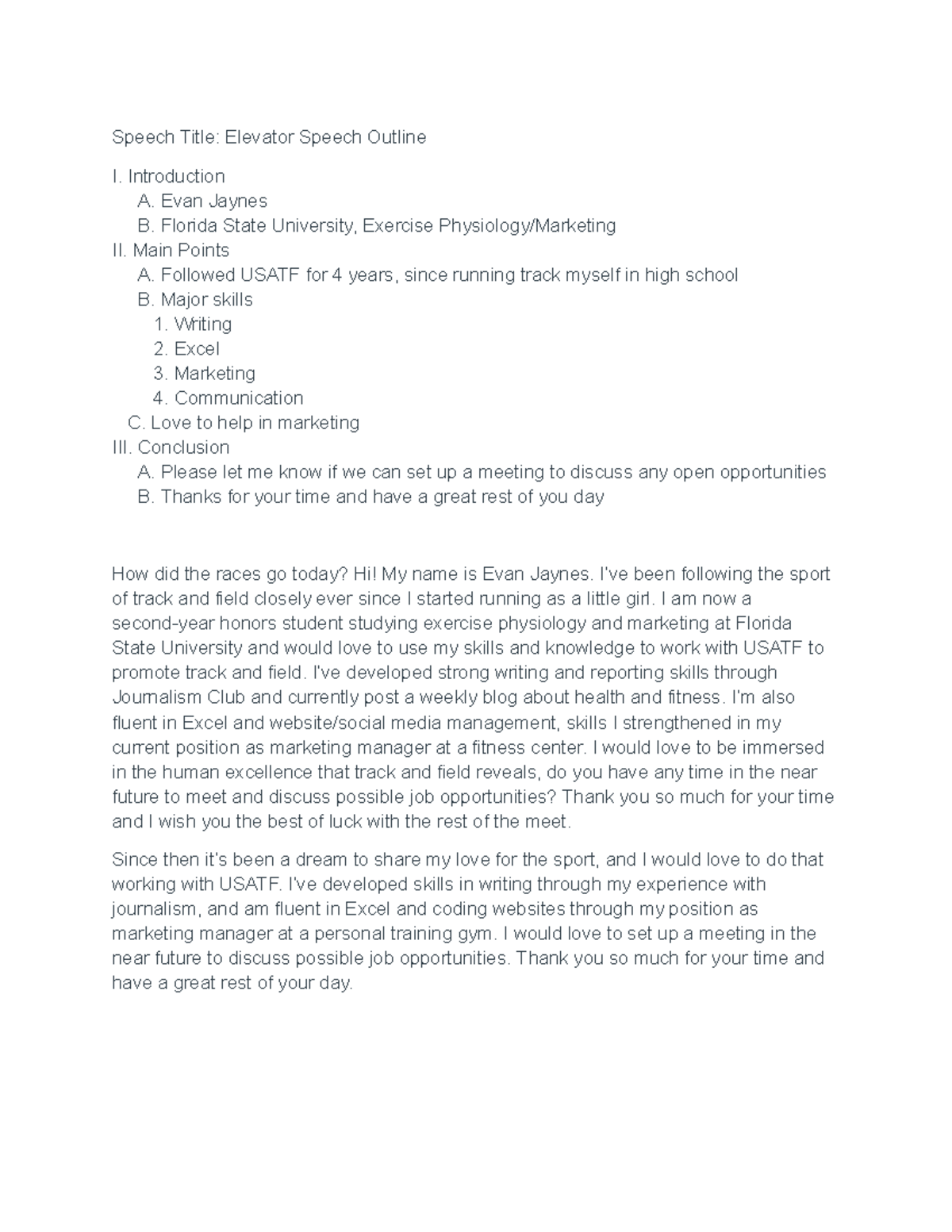 Elevator Speech Outline Introduction A. Evan Jaynes B. Florida State