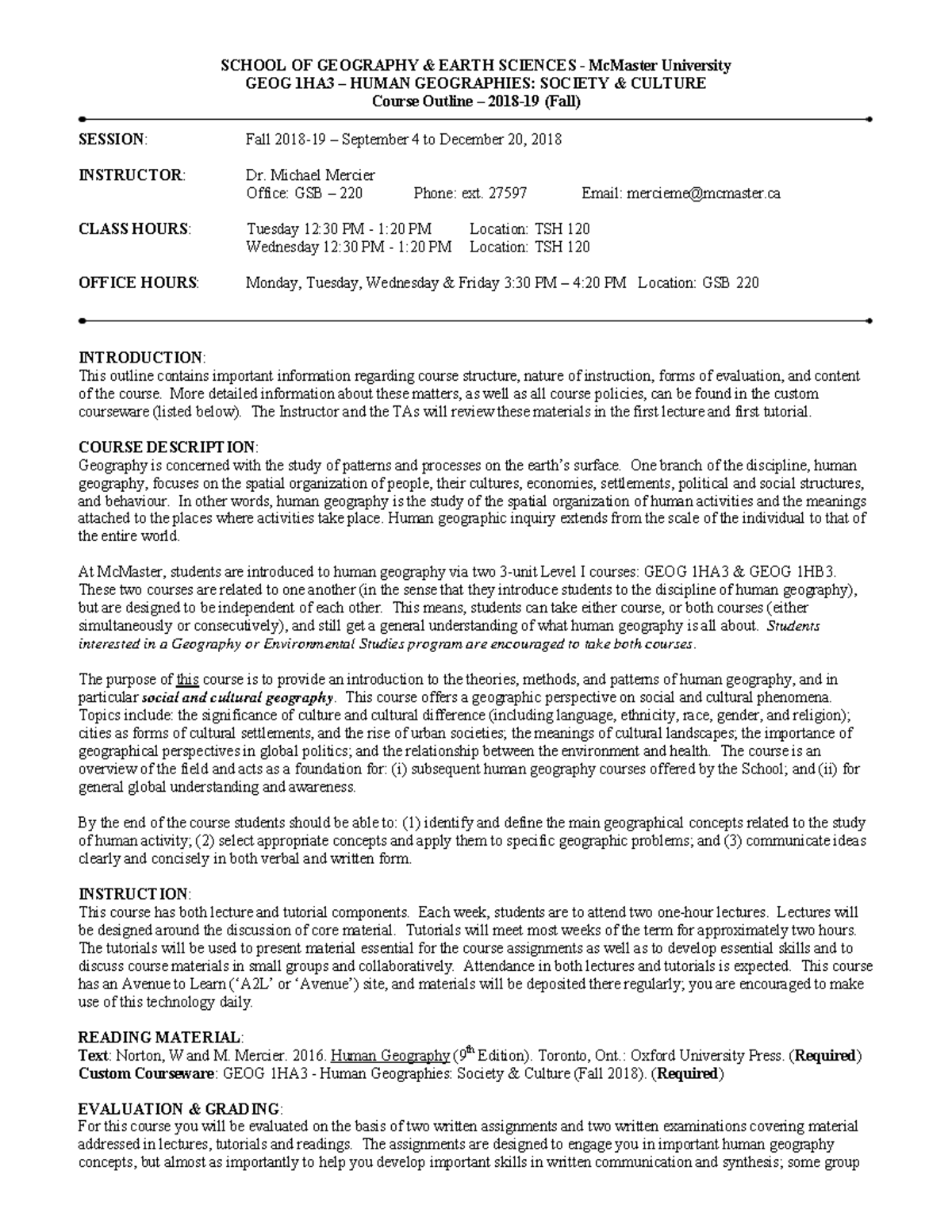 GEOG 1HA3 Fall 2018 Course Outline SCHOOL OF GEOGRAPHY & EARTH