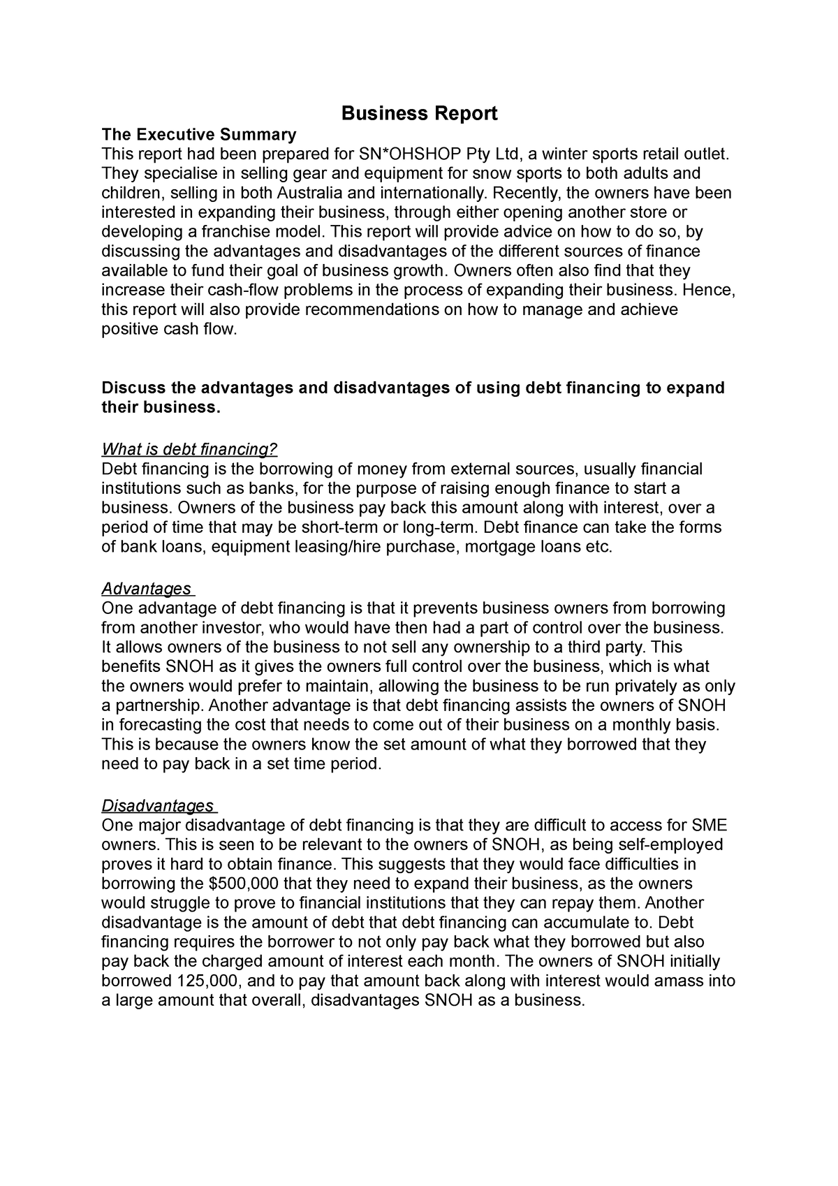 Business Report assessment 3 Business Report The Executive Summary