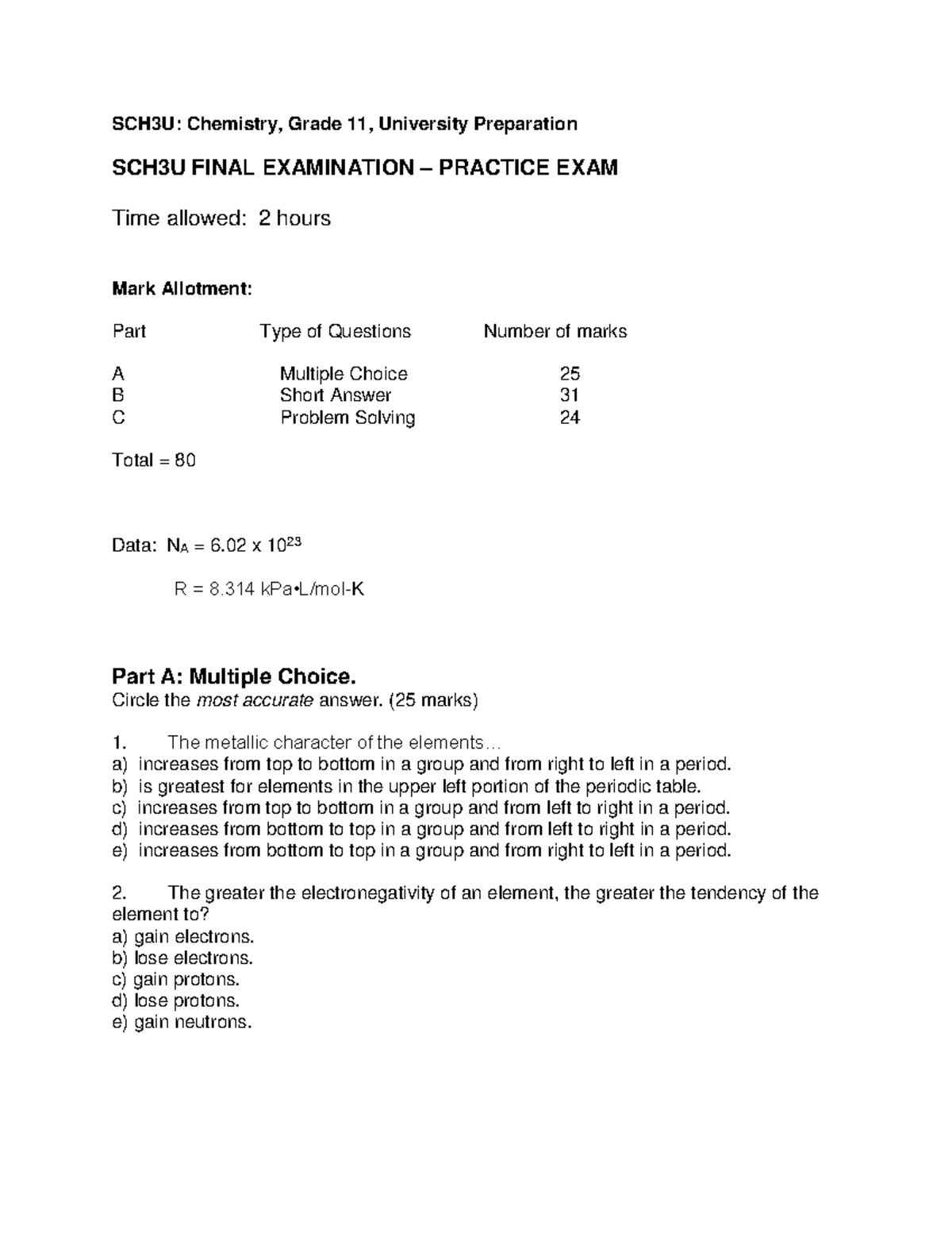 SCH3U Practice Exam Version 2 - SCH3U: Chemistry, Grade 11, University ...