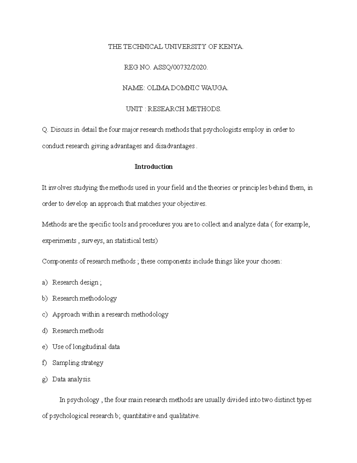 Research methods Assignment 2 THE TECHNICAL UNIVERSITY OF KENYA. REG