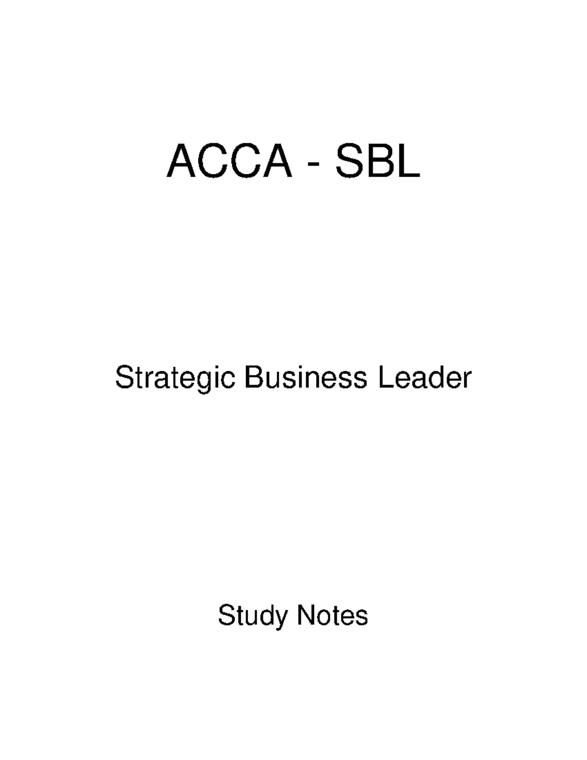 1.1SBL Revision Notes - ACCA - SBL Strategic Business Leader Study ...