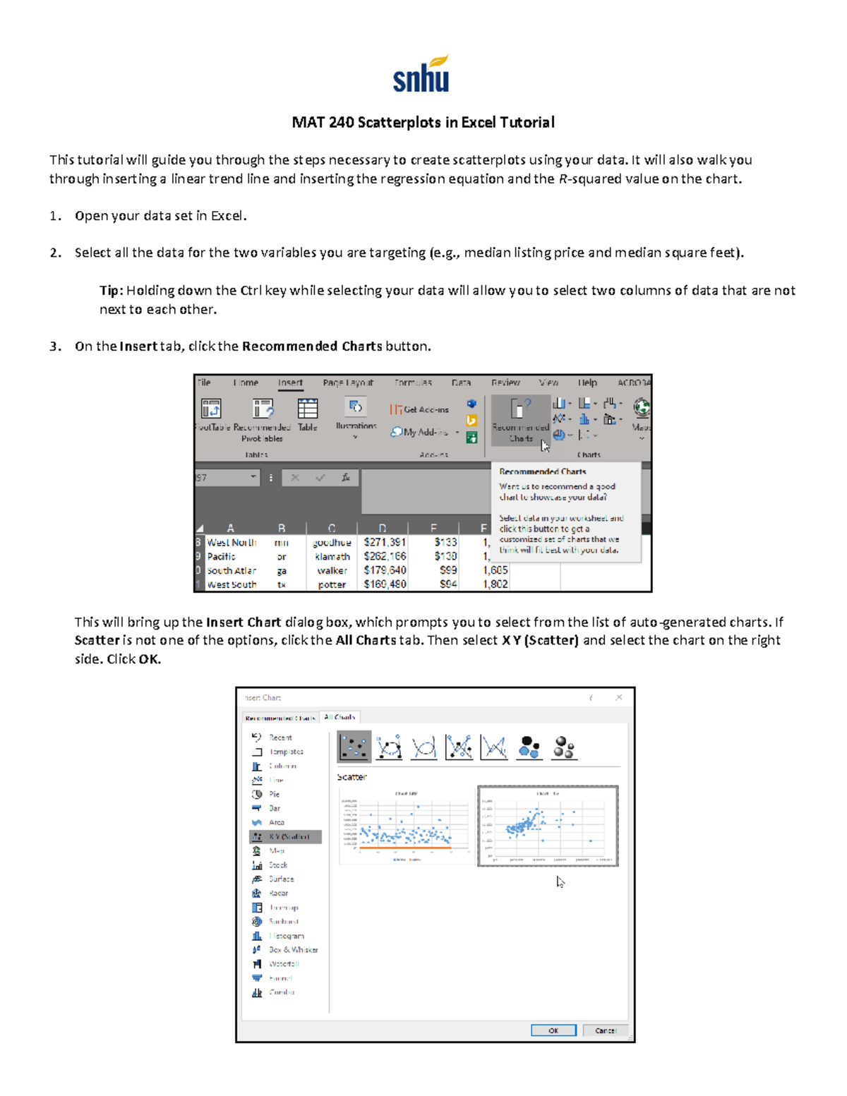 MAT 240 Scatterplots in Excel Tutorial MAT 240 Scatterplots in Excel