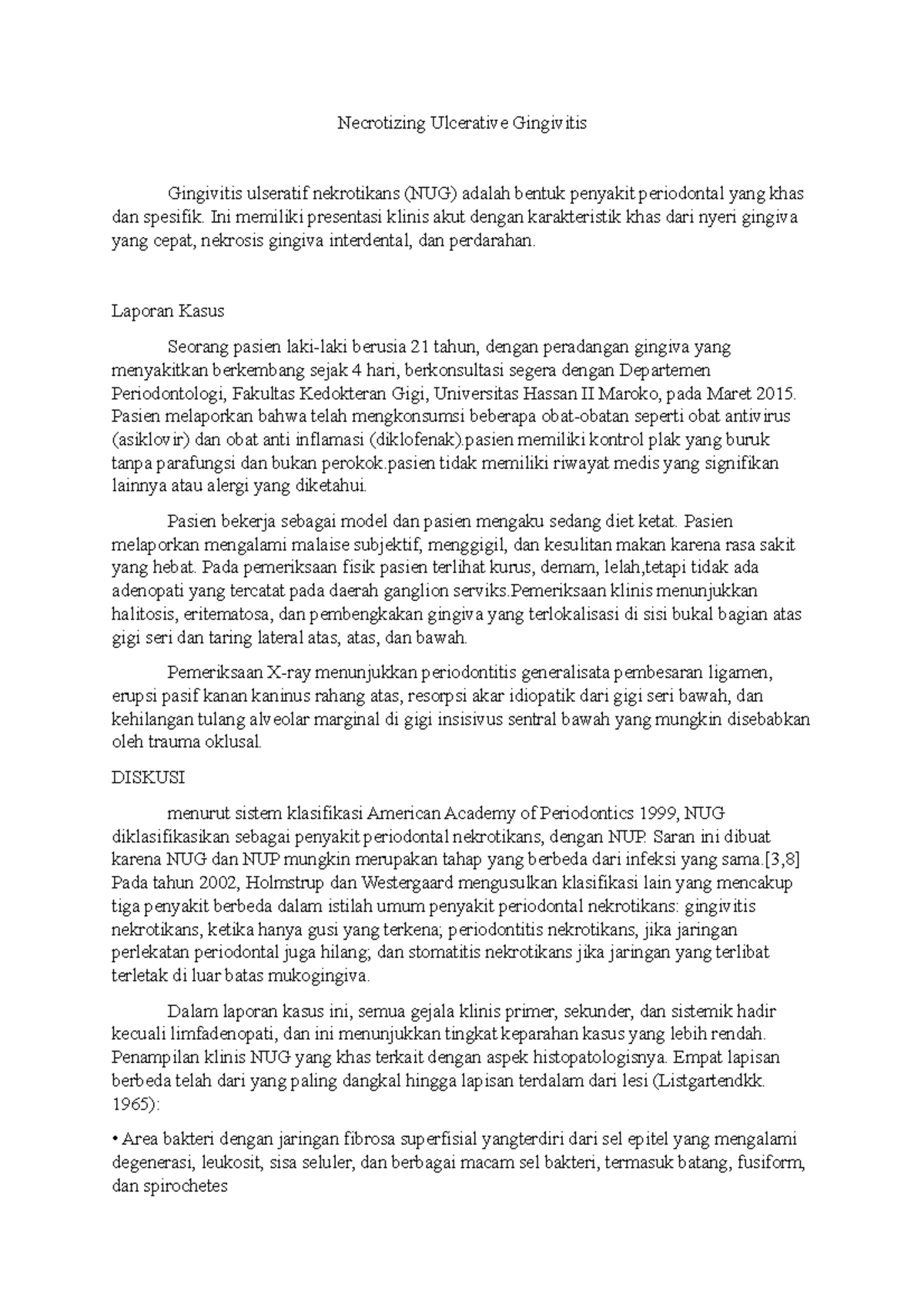 Resume Jurnal DAN Dapus Necrotizing Ulcerative Gingivitis Gingivitis ulseratif nekrotikans