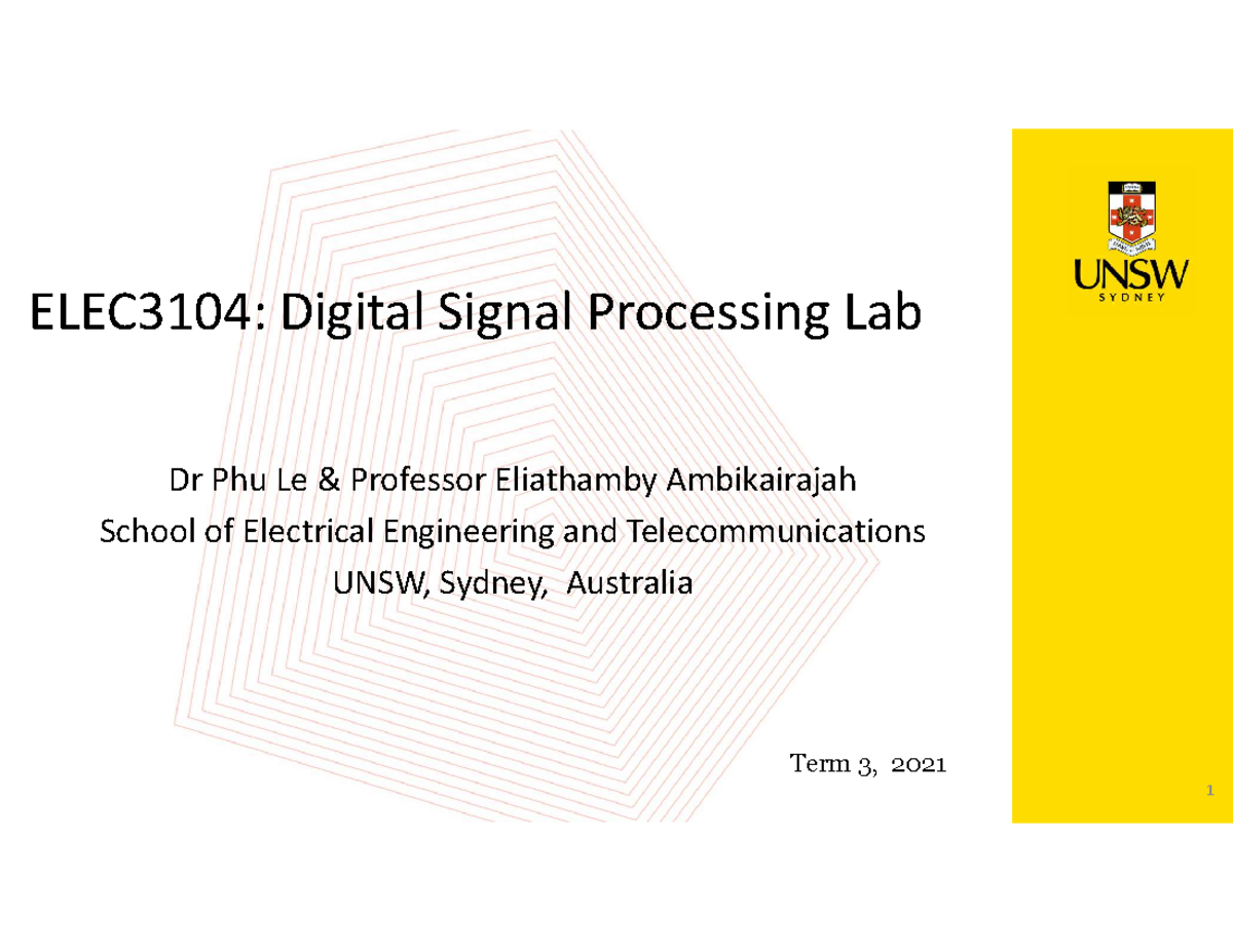 ELEC3104 Lab Topic 2 ELEC3104 Digital Signal Processing Lab Term 3