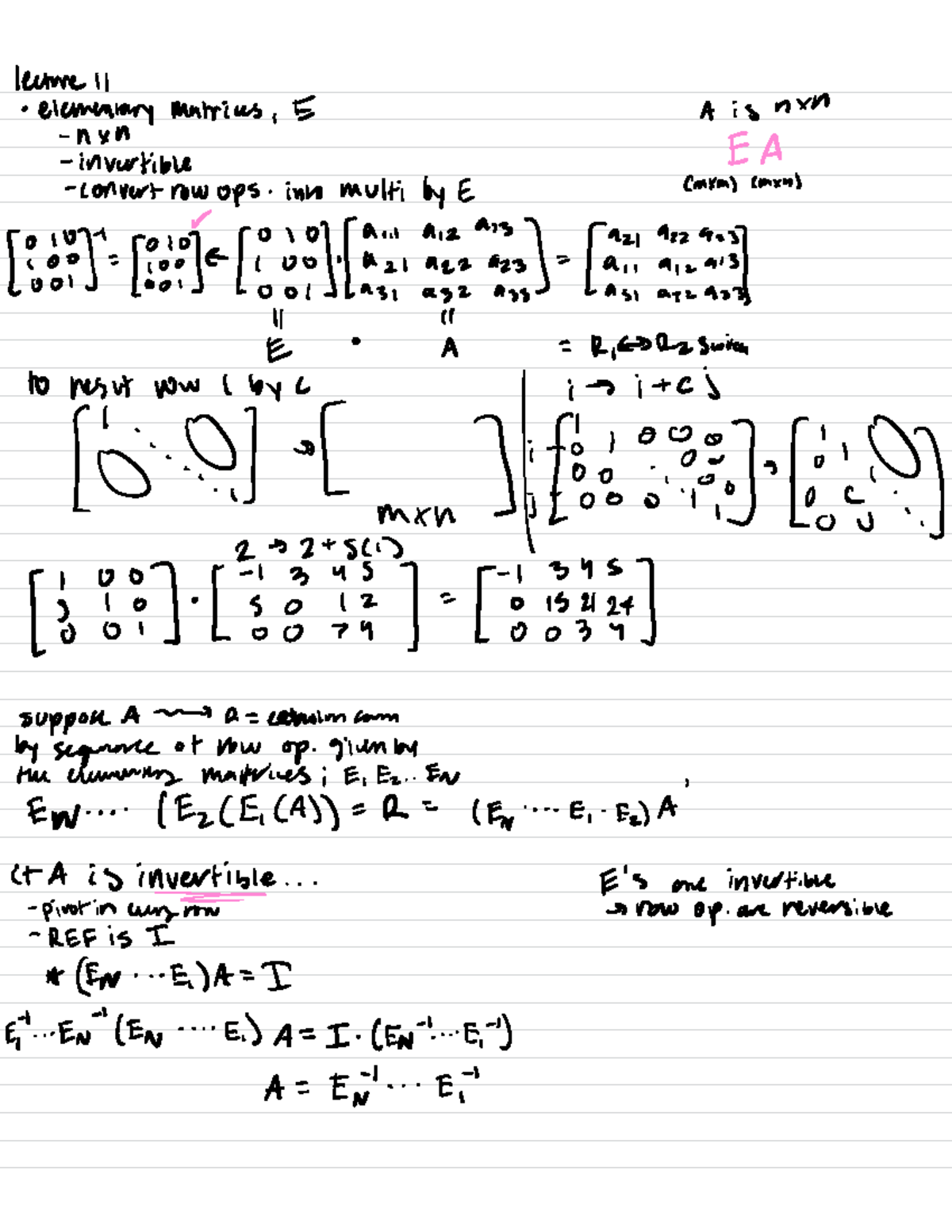Lecture 11 notes - lecture 11 elementary matrices , E A is nm nxn F- A ...