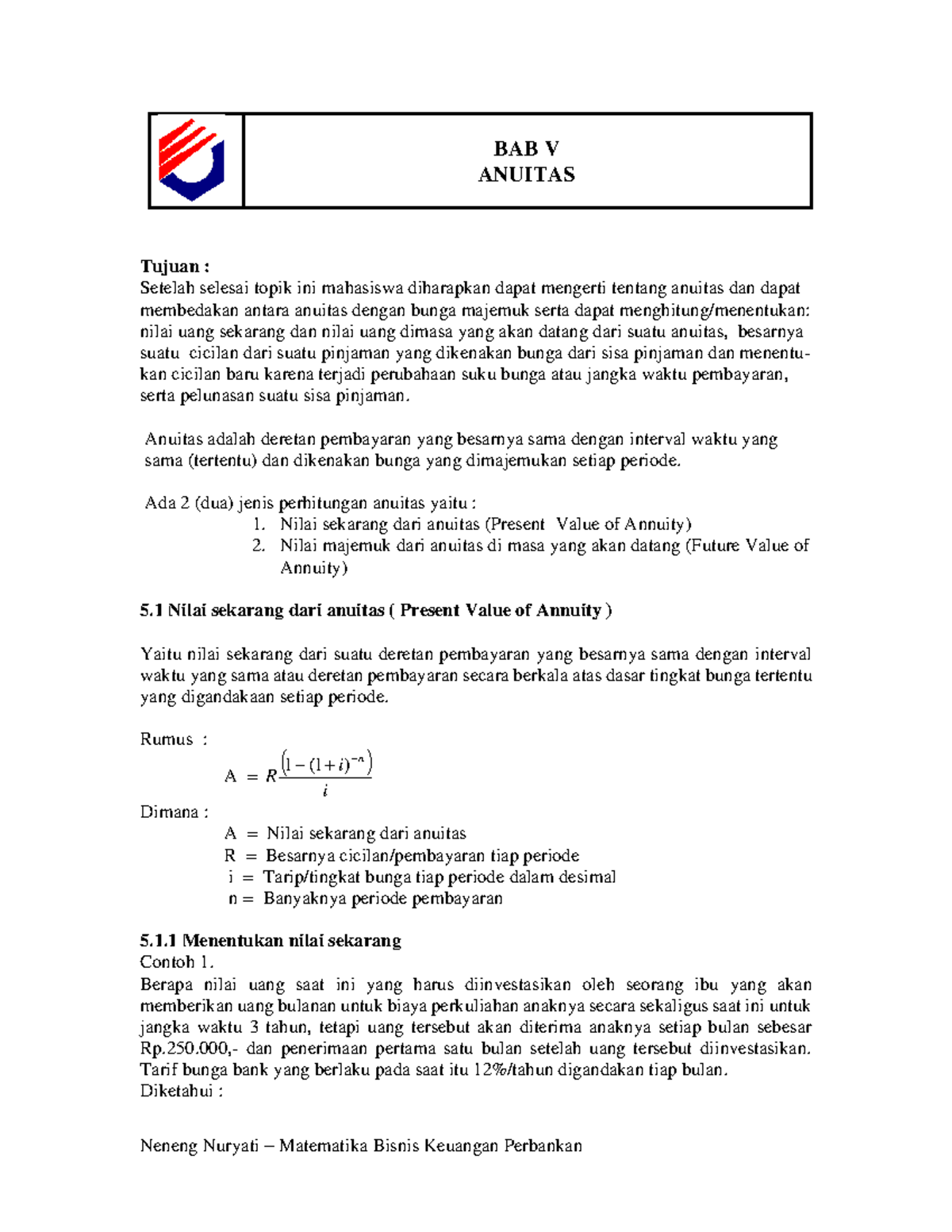Anuitas KP 2020 BAB V ANUITAS Tujuan Setelah selesai topik ini