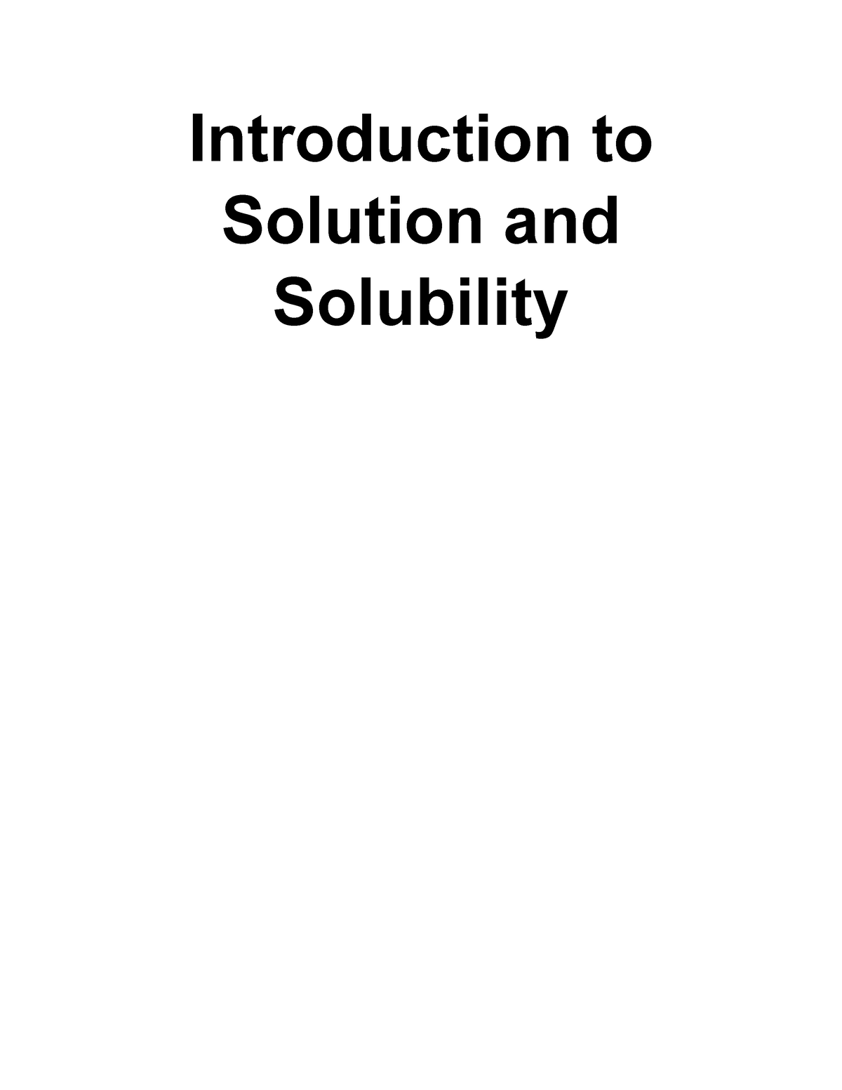 Intro Solution And Solubility - Introduction To Solution And Solubility ...