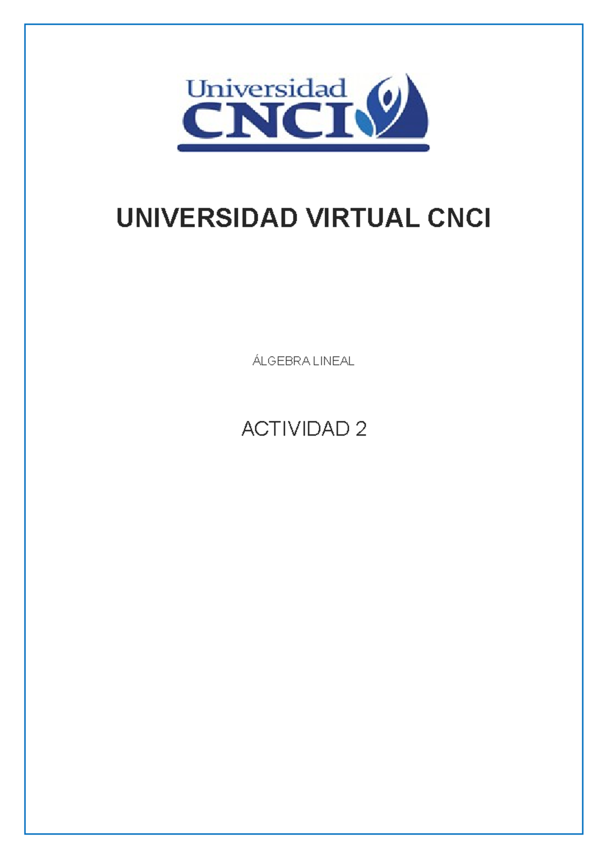 Álgebra Lineal, Actividad 2, Material De Apoyo - UNIVERSIDAD VIRTUAL ...