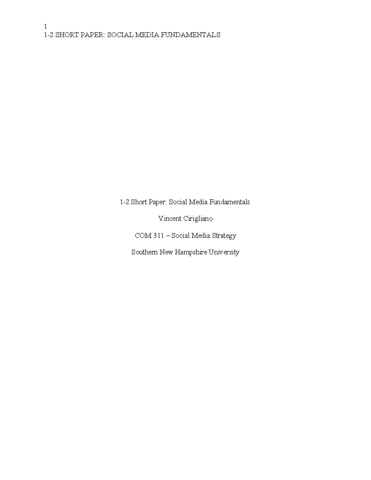 1-2 Short Paper Vincent Cirigliano Com-311 - 1-2 SHORT PAPER: SOCIAL ...