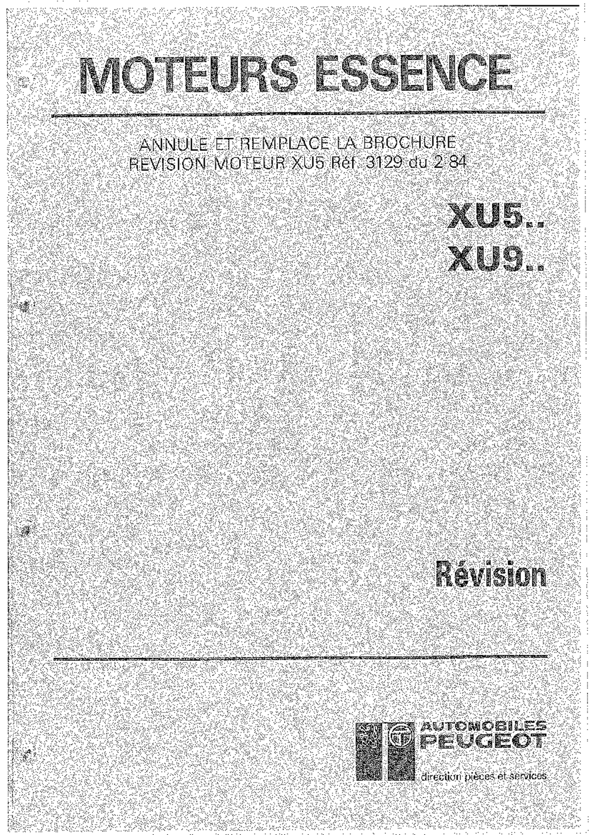XU5 XU9 revision Moteur - Automobile - Studocu