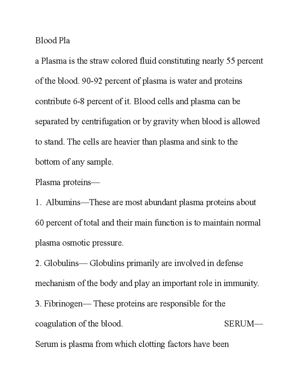 Blood Plasm lecture notes Blood Pla a Plasma is the straw colored fluid constituting nearly