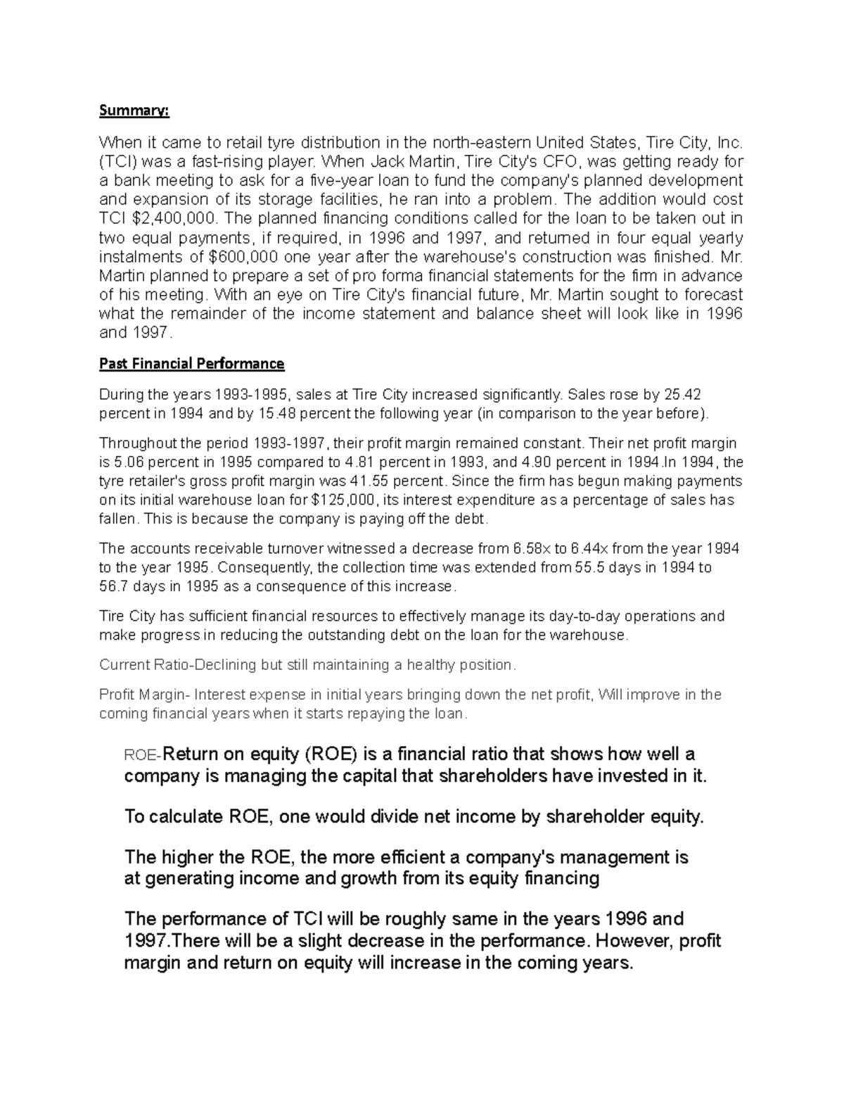 Tire City Inc. Grp9 Summary When it came to retail tyre