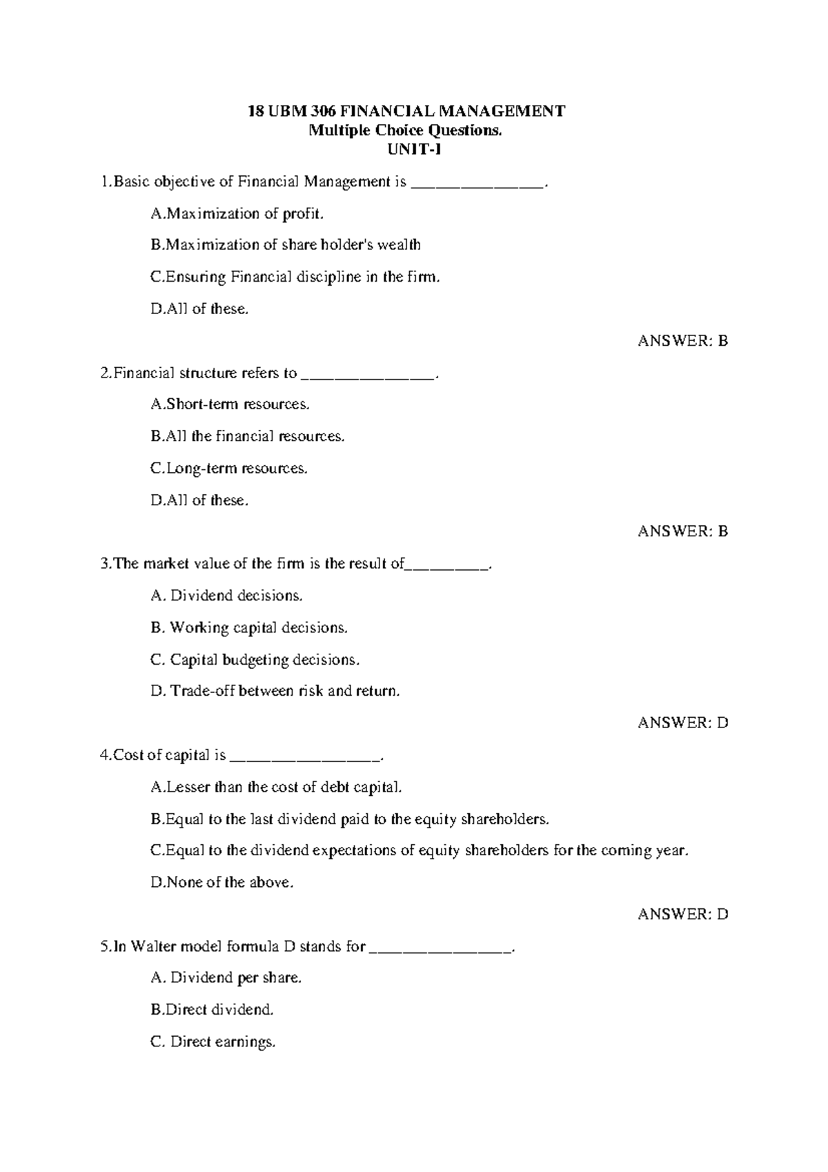 FM2 - trtretretret - 18 UBM 306 FINANCIAL MANAGEMENT Multiple Choice ...
