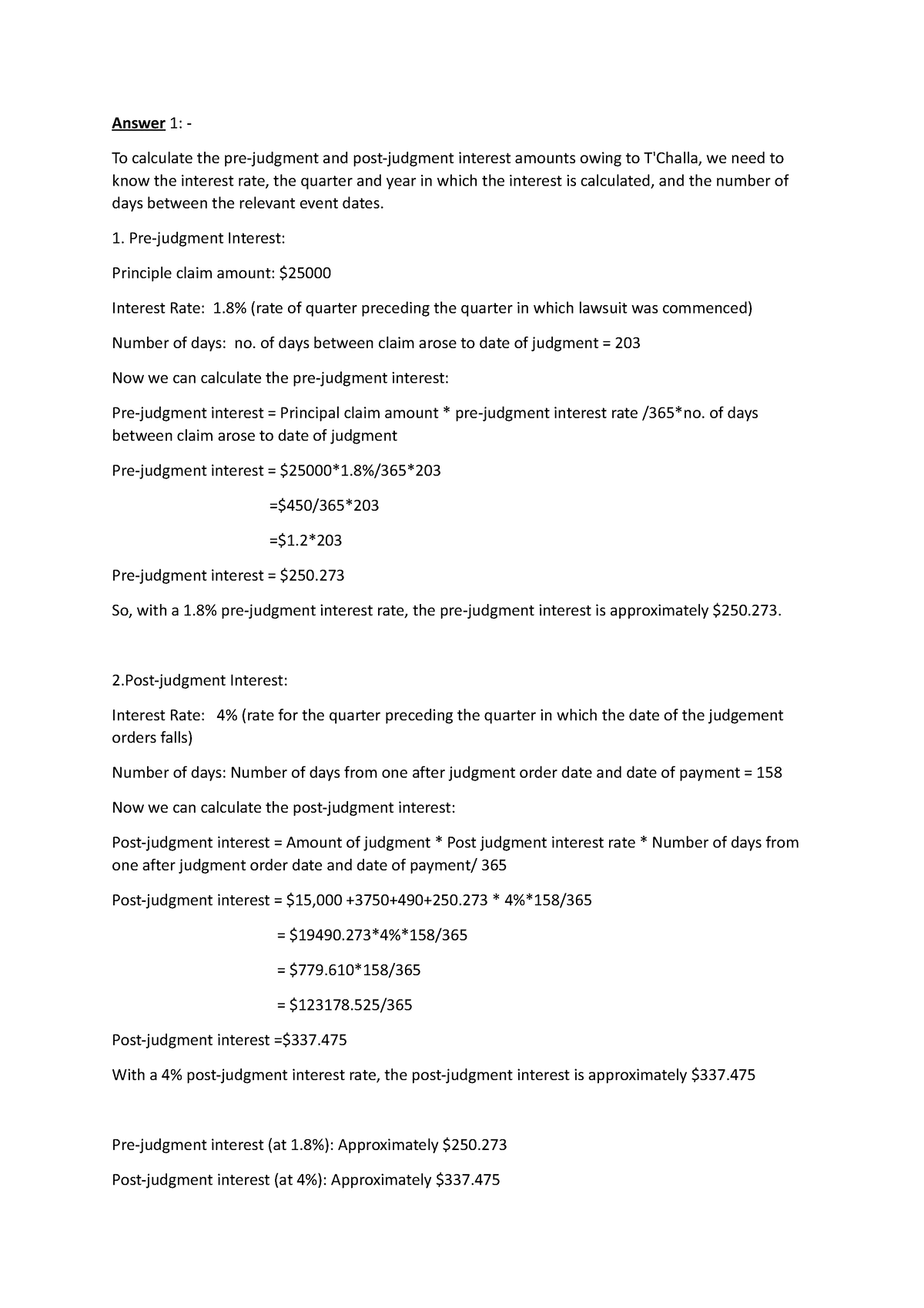 Assessment 1 small claims court Answer 1 To calculate the pre