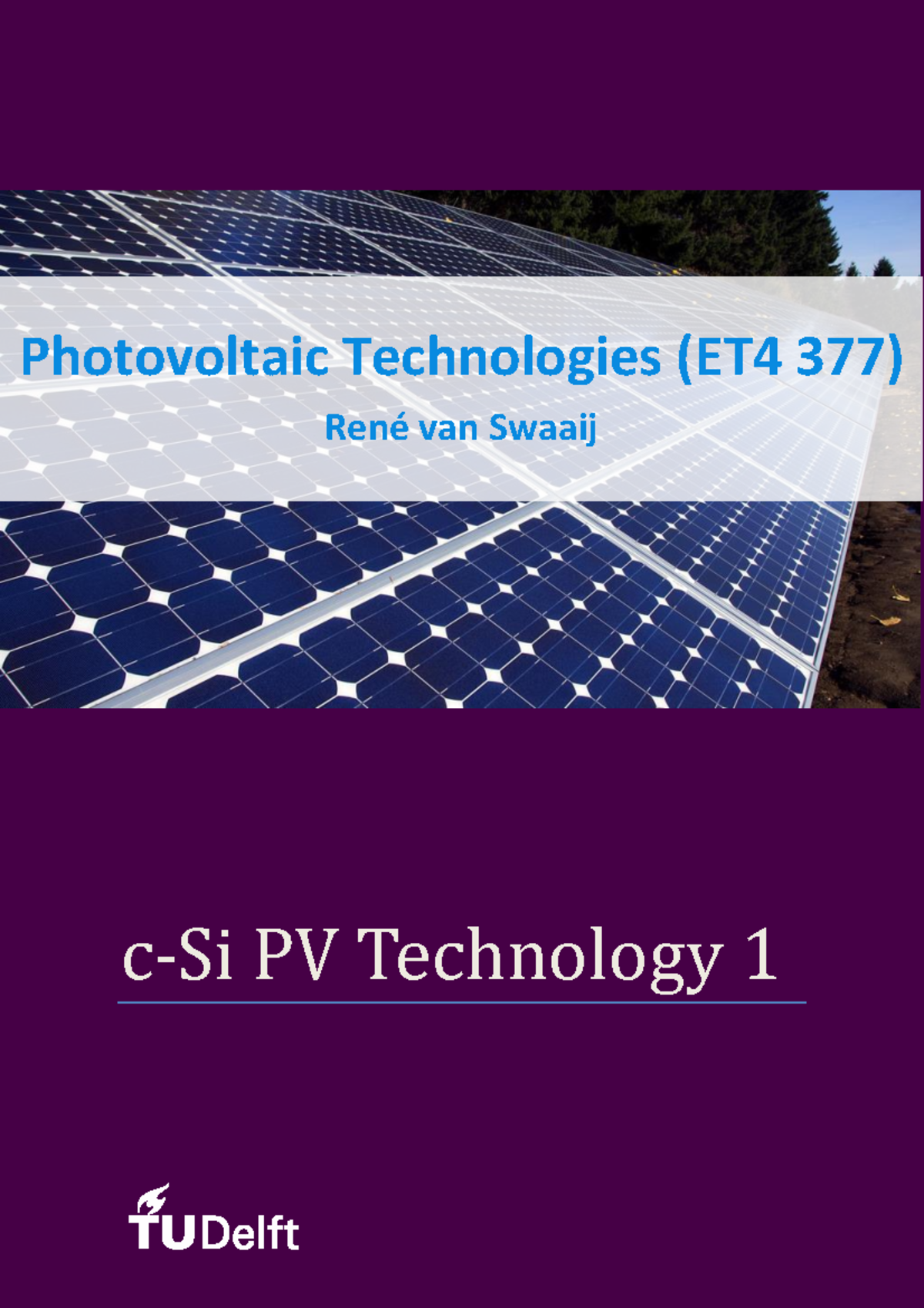 C-Si PV Technology 1 - lecture notes for the first chapter - c-Si PV ...