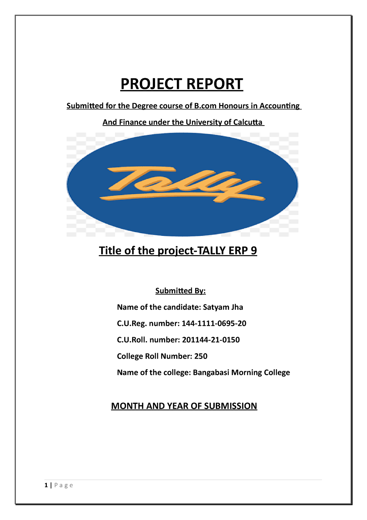 1 - Project Work - PROJECT REPORT Submitted For The Degree Course Of B ...