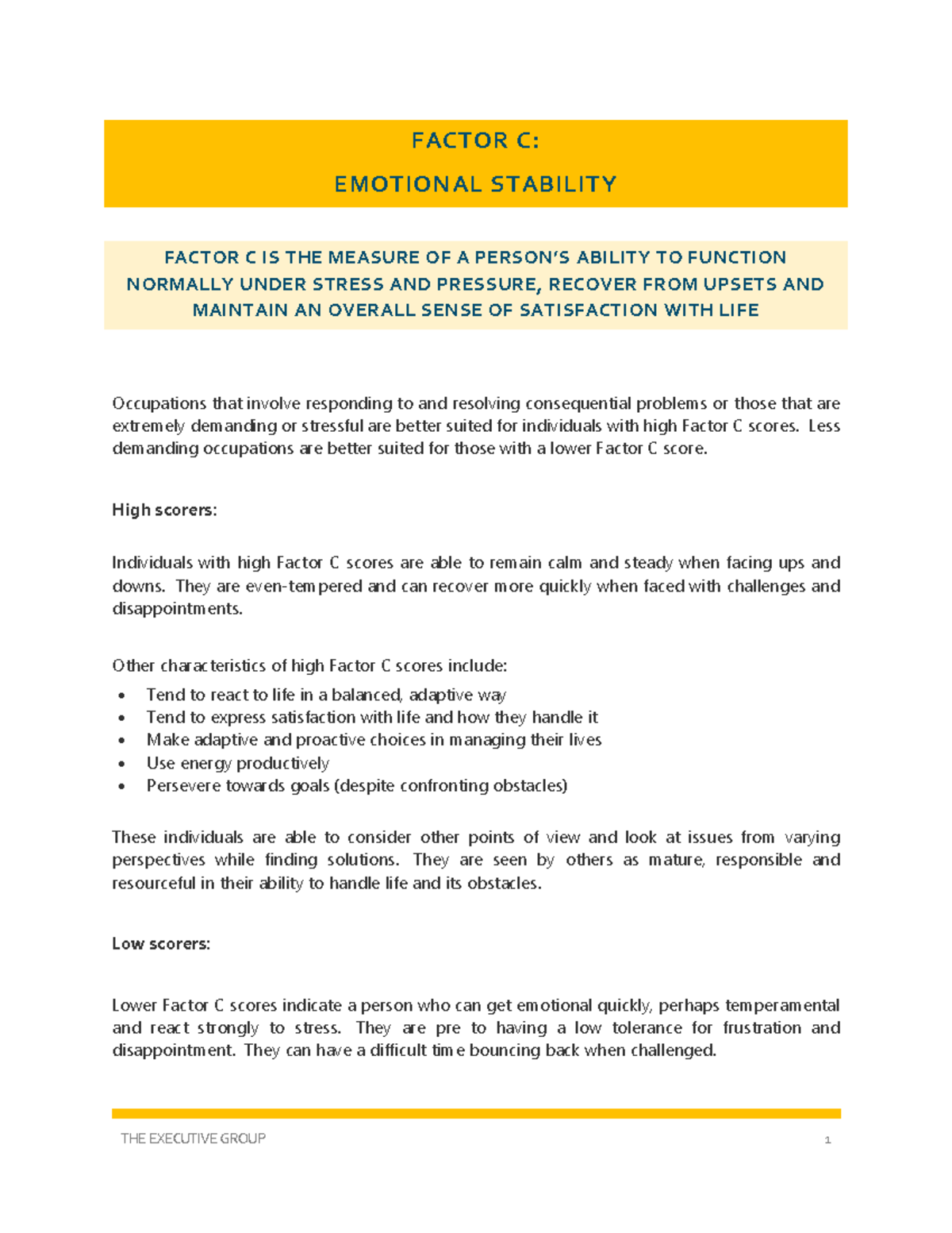 Factor C for Interpretation - THE EXECUTIVE GROUP 1 FACTOR C: EMOTIONAL ...