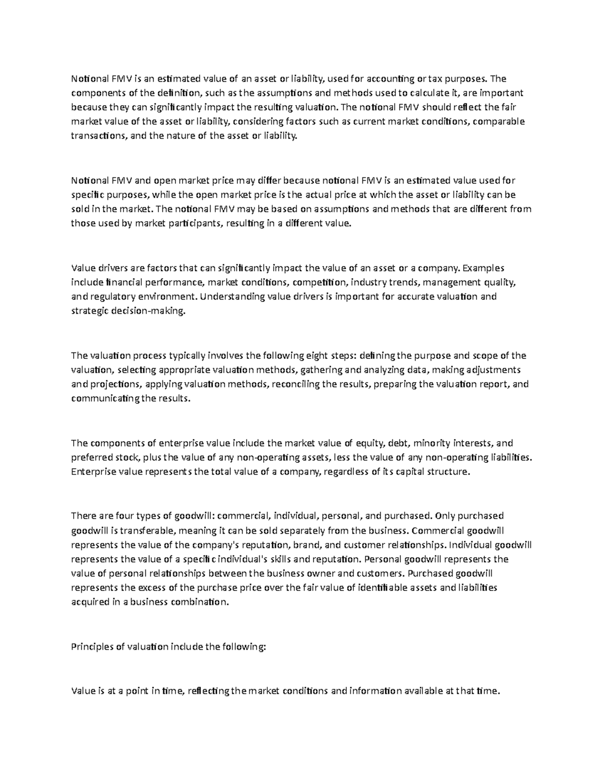 Notional FMV is an estimated value of an asset or liability The