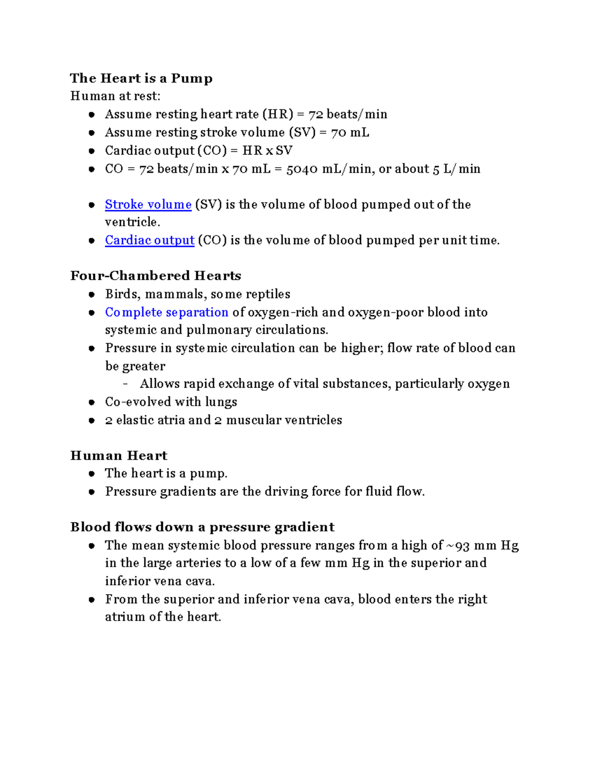 Lecture 14 - Notes - The Heart is a Pump Human at rest: Assume resting ...