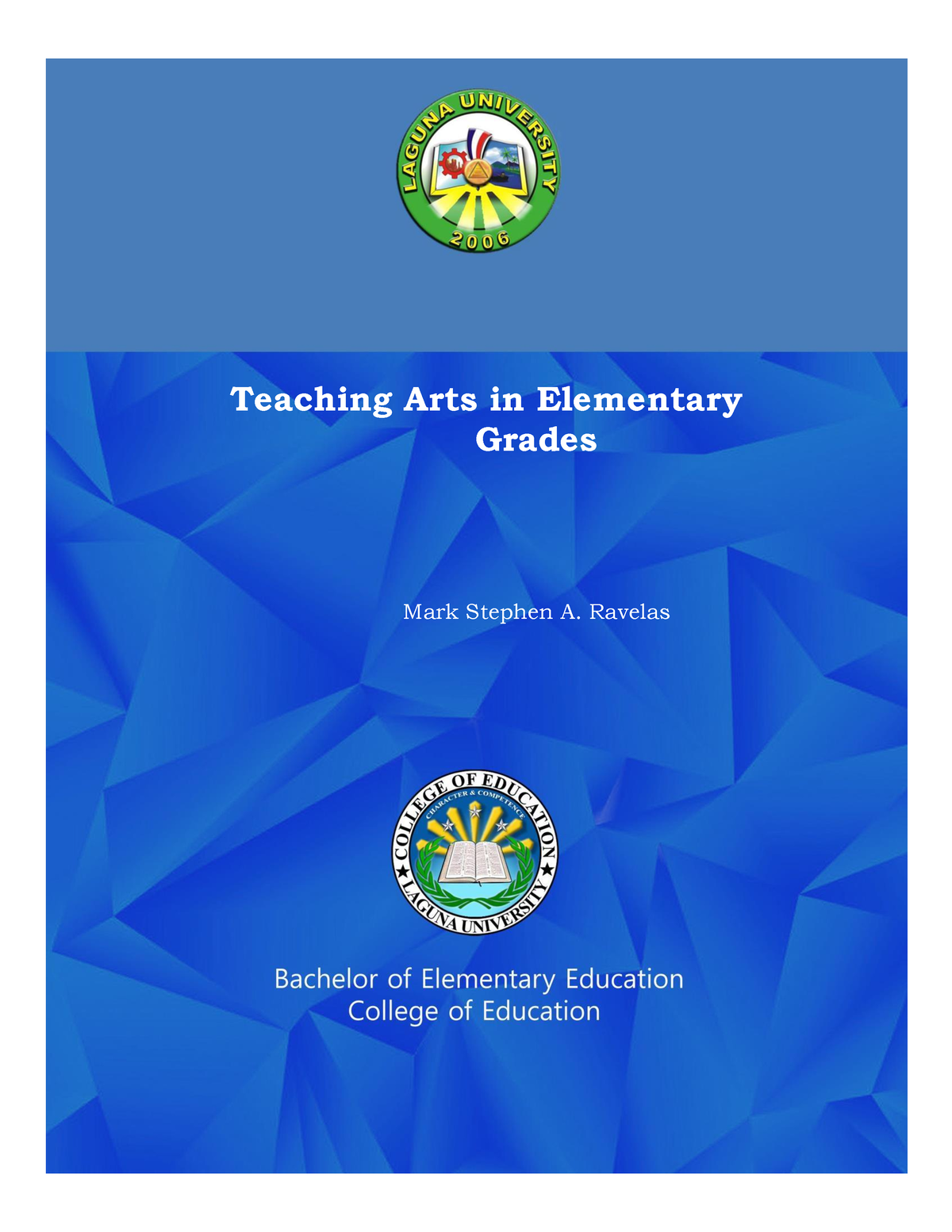 EC115 Arts Module Teaching Arts In Elementary Grades Mark Stephen A 