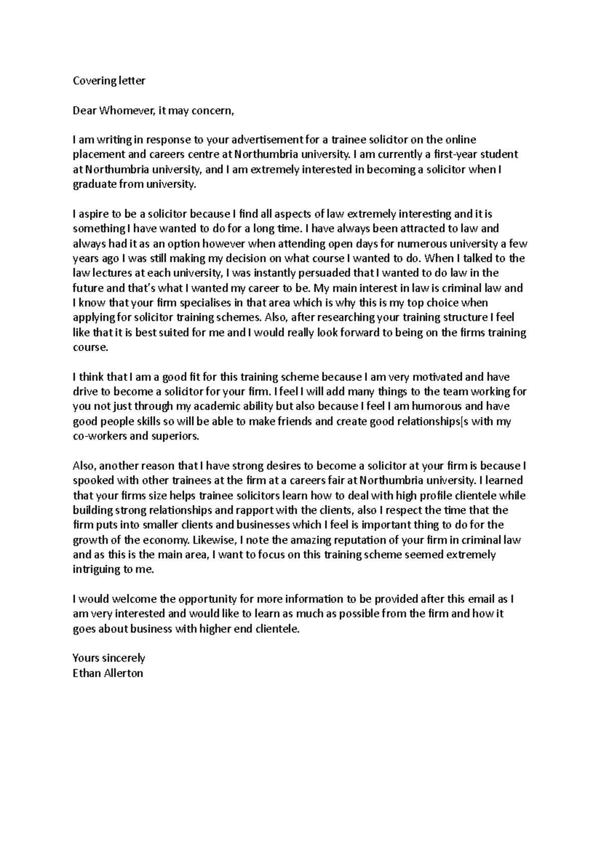 Covering letter - Covering leter Dear Whomever, it may concern, I am ...