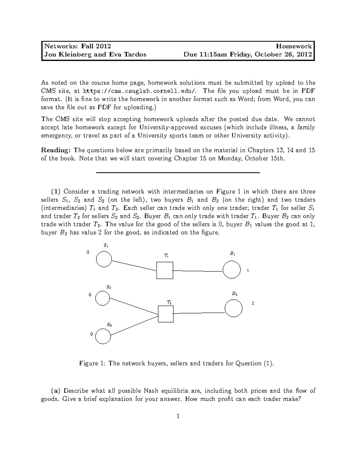 Problem Set 4 - Networks: Fall 2012 Homework Jon Kleinberg And Eva ...