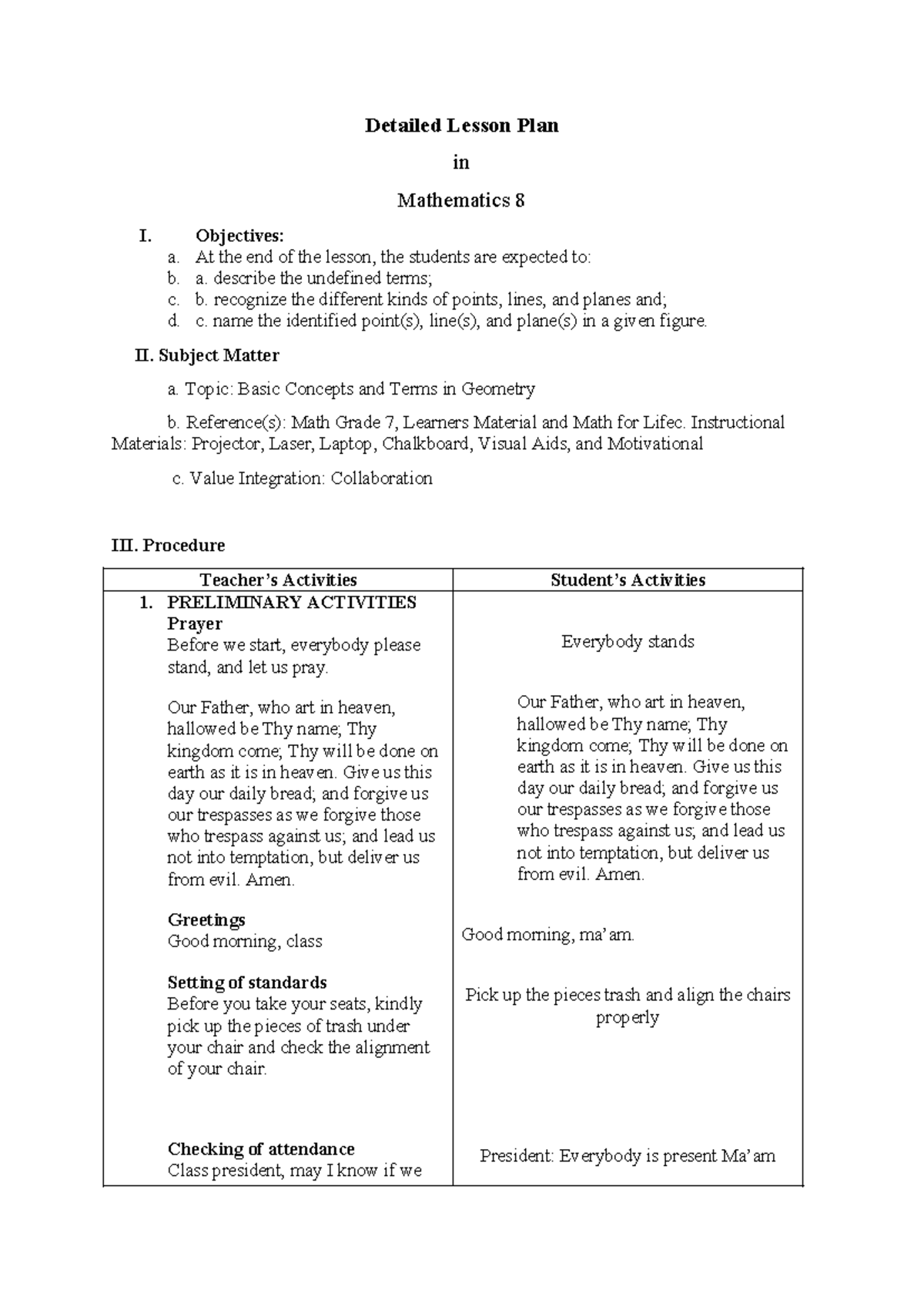 DLP - Detailed Lesson Plan in Mathematics 8 I. Objectives: a. At the ...