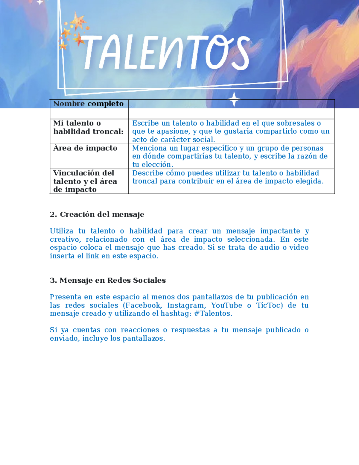 Talentos - Nombre completo Mi talento o habilidad troncal: Escribe un ...