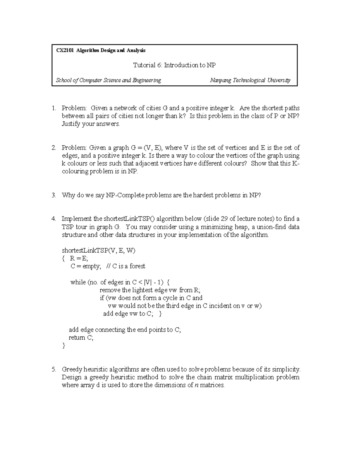 T6 Introduction To NP - Problem: Given a network of cities G and a ...