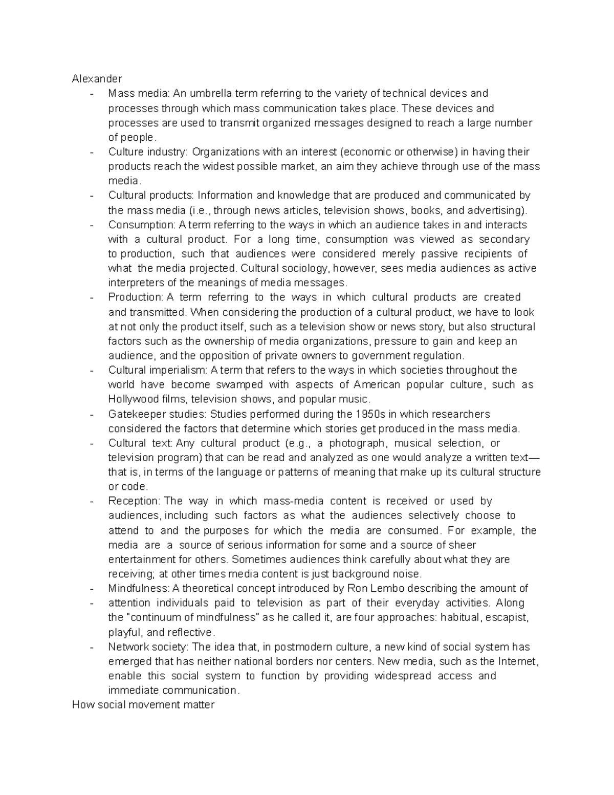 Readings week 12 Alexander Mass media An umbrella term referring to the variety of