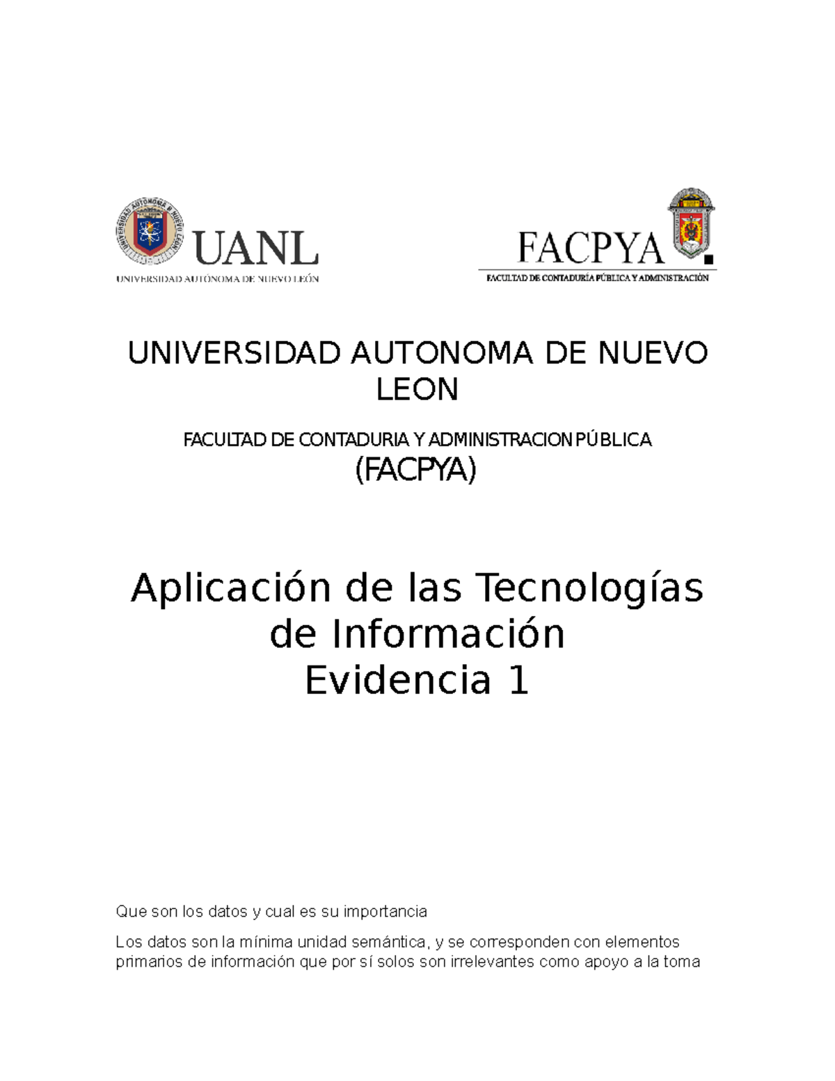 Evidencia 1 - UNIVERSIDAD AUTONOMA DE NUEVO LEON FACULTAD DE CONTADURIA ...