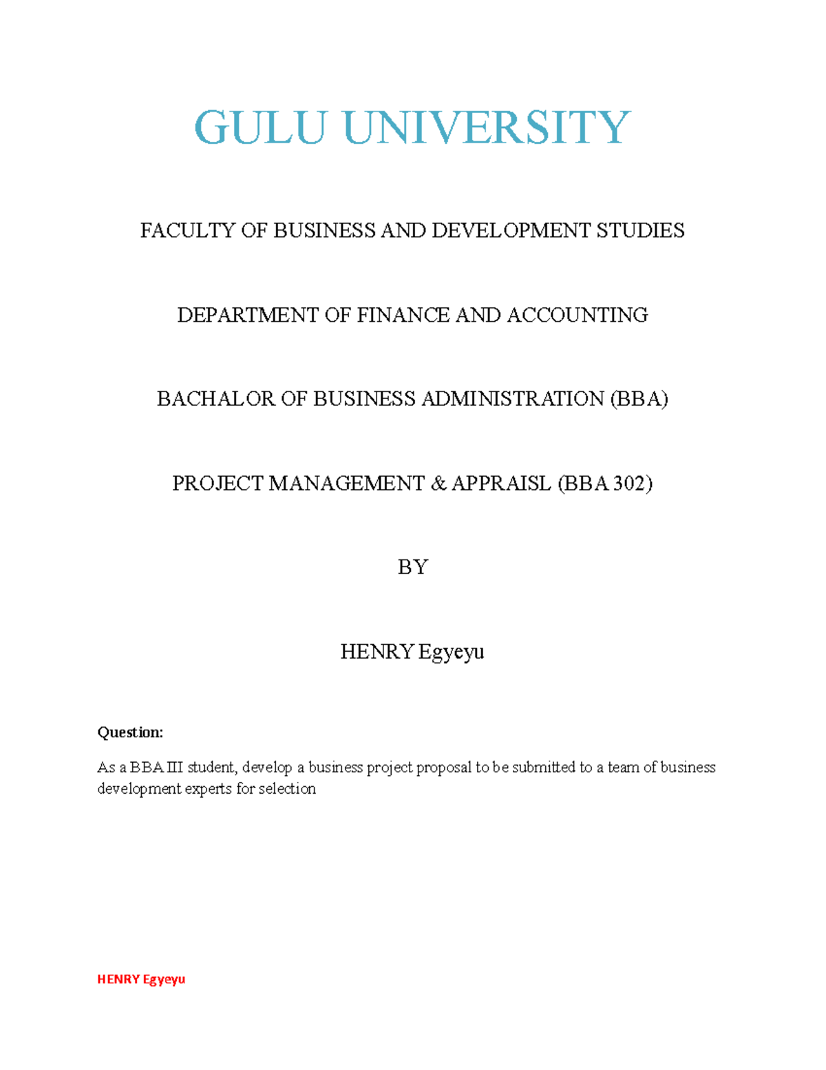 Poultry Farming Project Proposal GULU UNIVERSITY FACULTY OF BUSINESS 