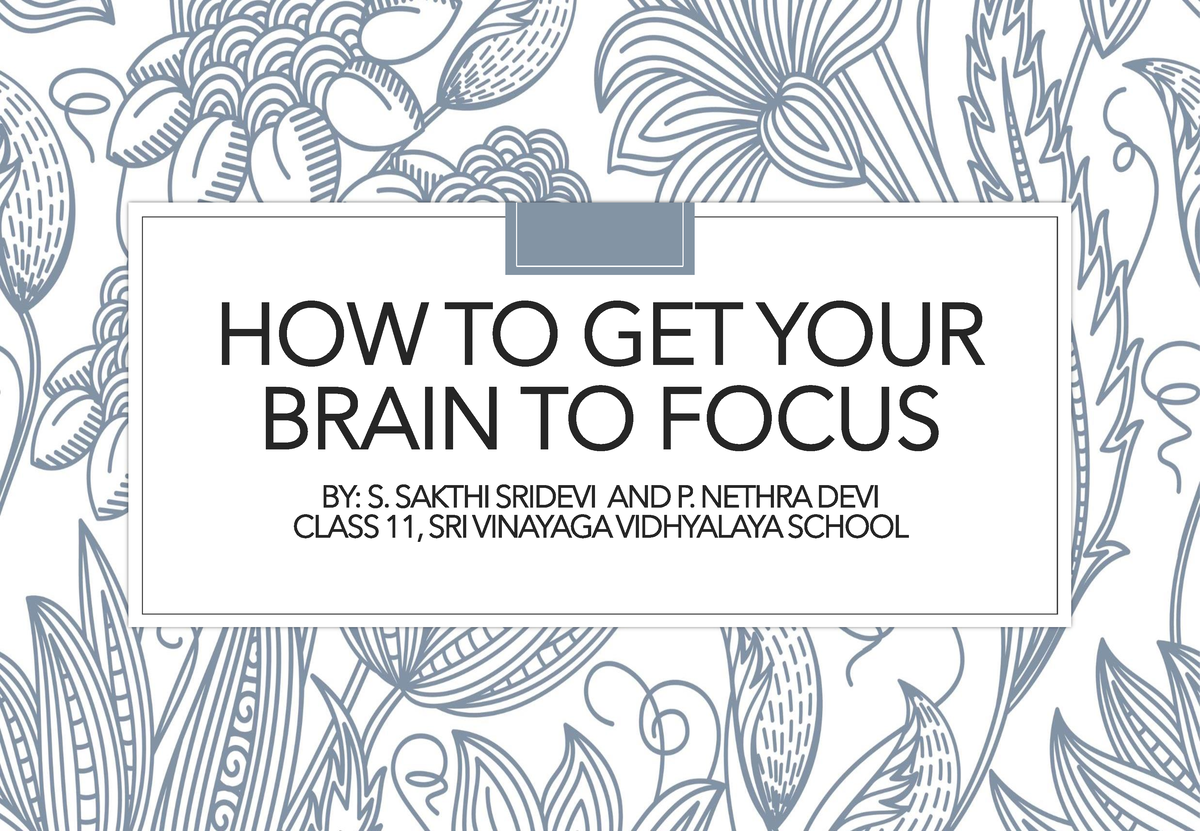 how-to-get-your-brain-to-focus-how-to-get-your-brain-to-focus-by-s