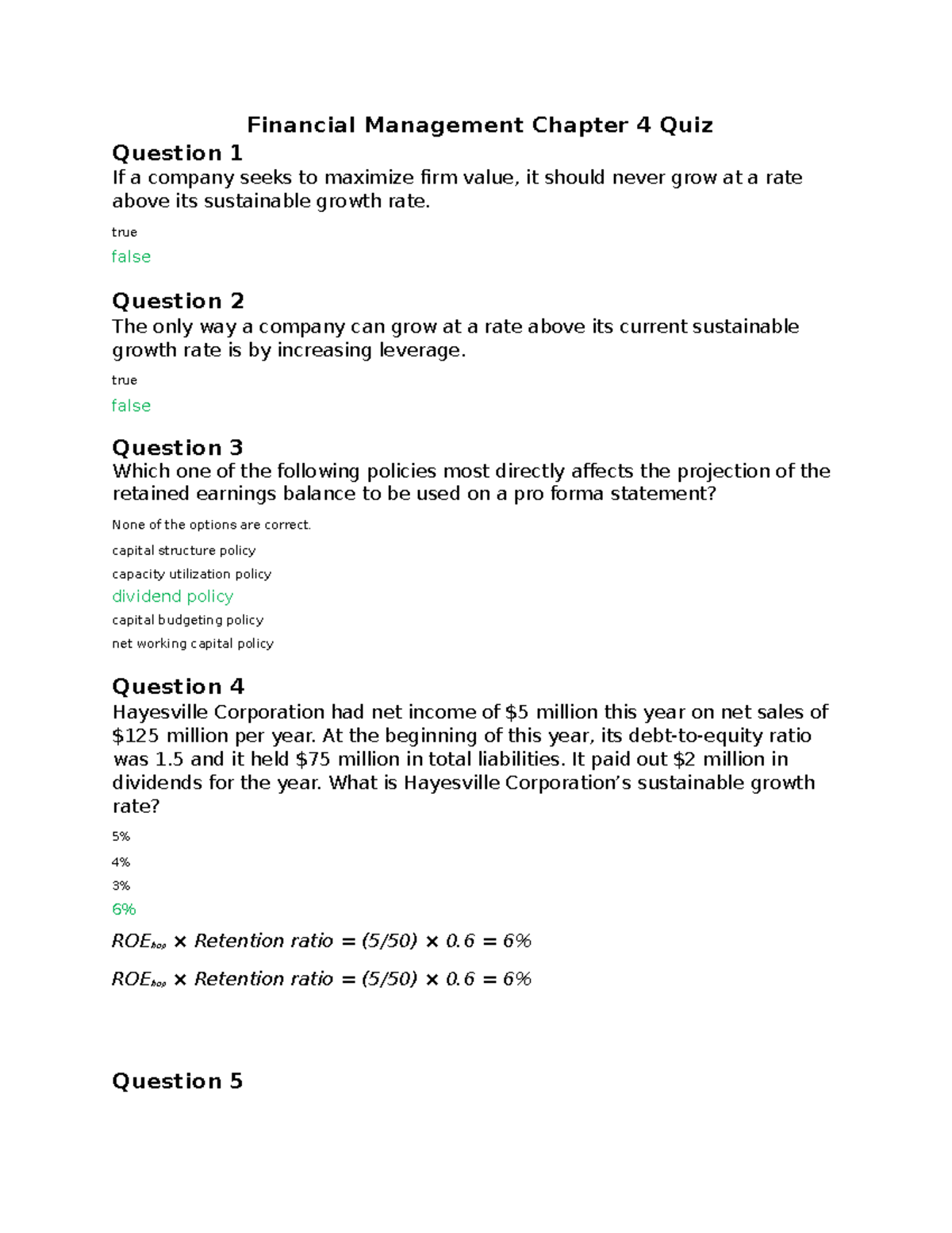 Chapter 4 Review - Financial Management Chapter 4 Quiz Question 1 If A ...