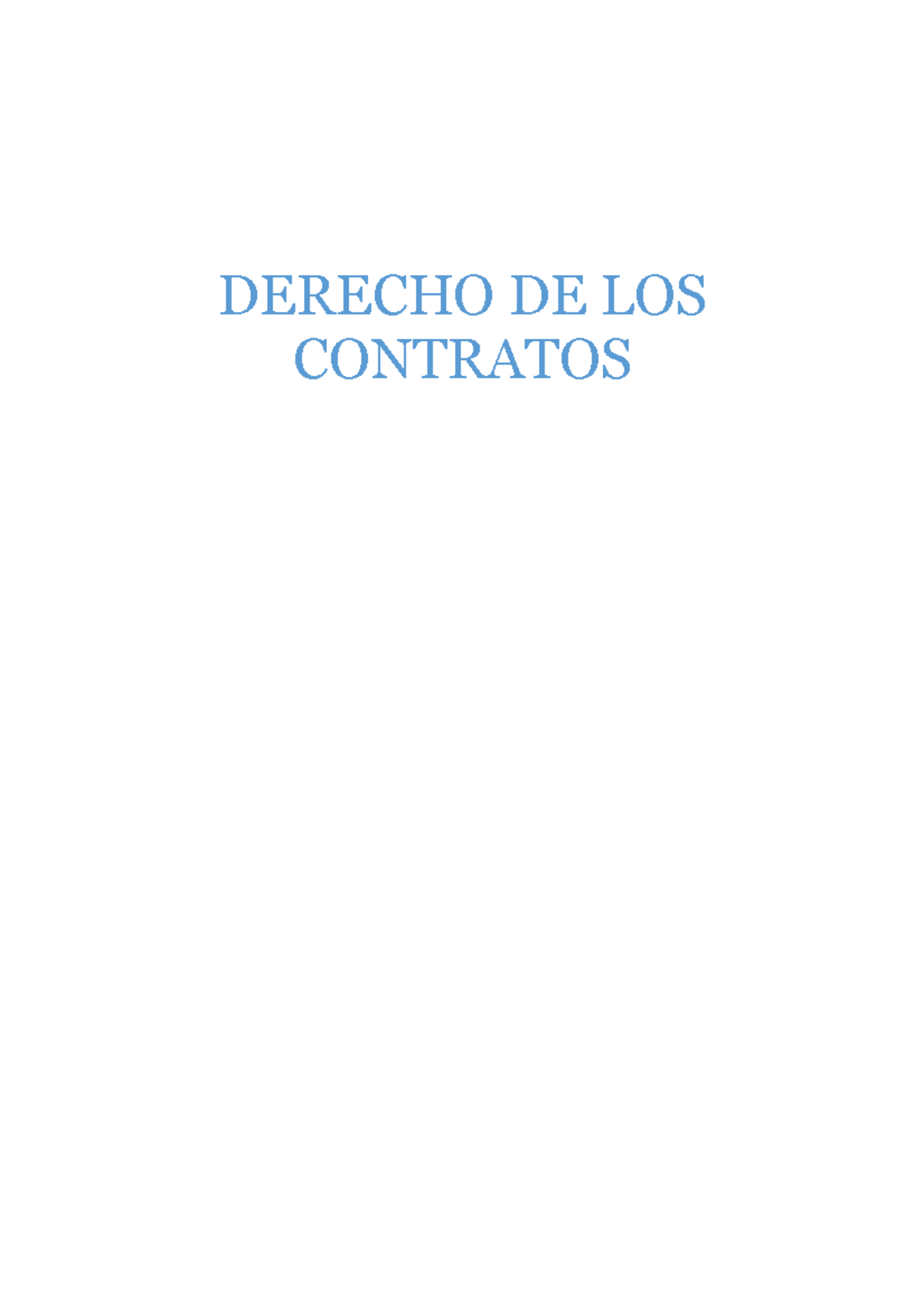 Derecho De Los Contratos - DERECHO DE LOS CONTRATOS El Contrato Se ...