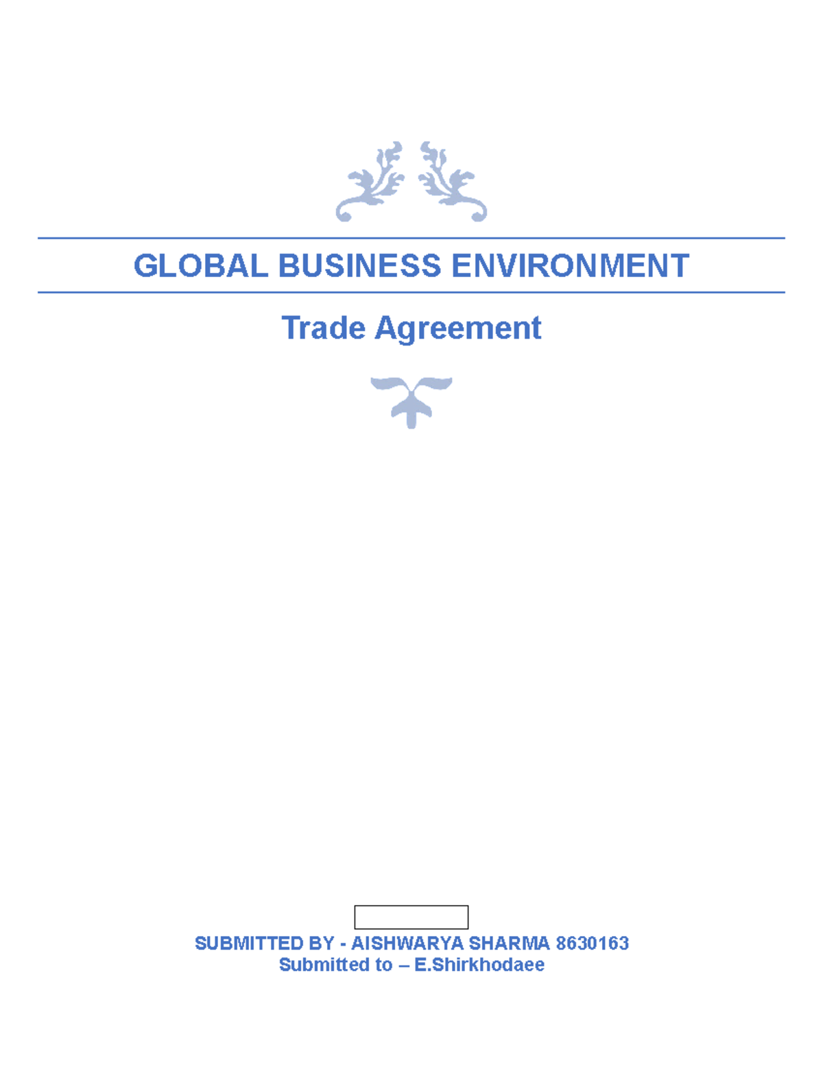 Assignment 1 Business Environment - GLOBAL BUSINESS ENVIRONMENT Trade ...