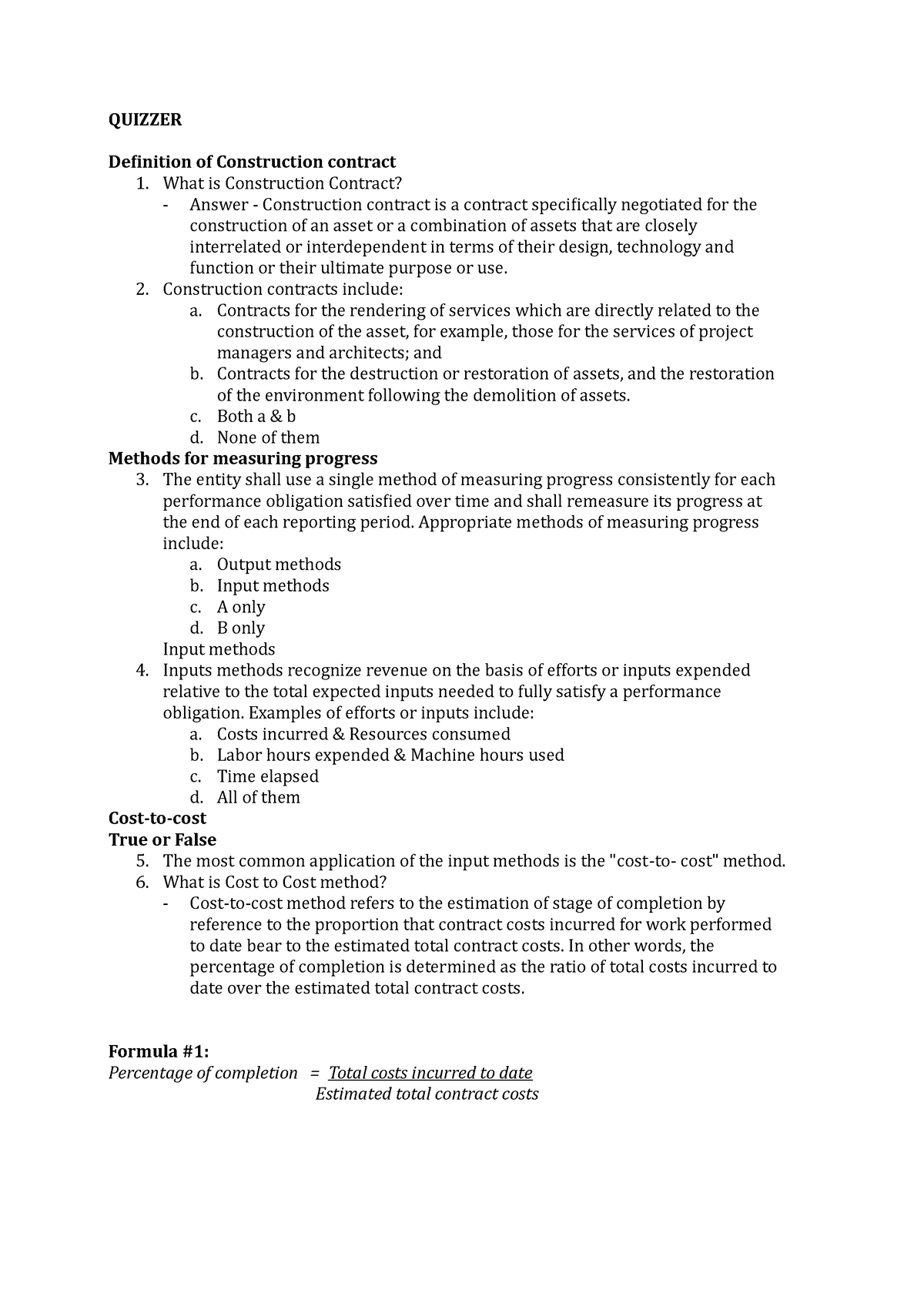 Quizzer - n/a - QUIZZER Definition of Construction contract 1. What is ...