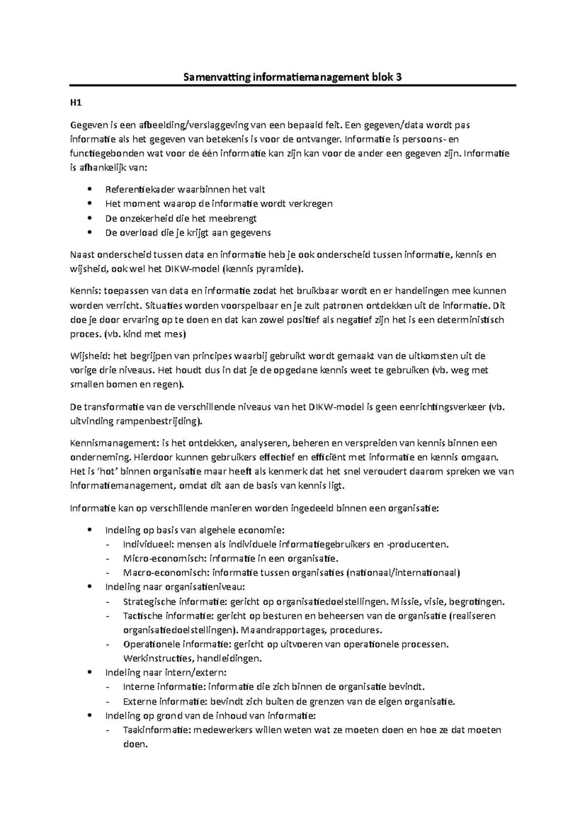 Samenvatting Informatiemanagement Blok 3 - Een Wordt Pas Informatie Als ...