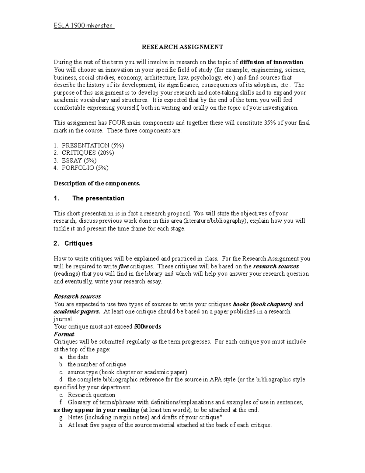 Research Assignment - ESLA 1900 mkersten RESEARCH ASSIGNMENT During the ...