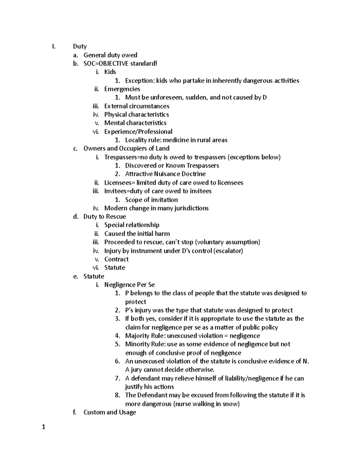 Torts Short Outline - Gillmer - I. Duty a. General duty owed b. SOC ...