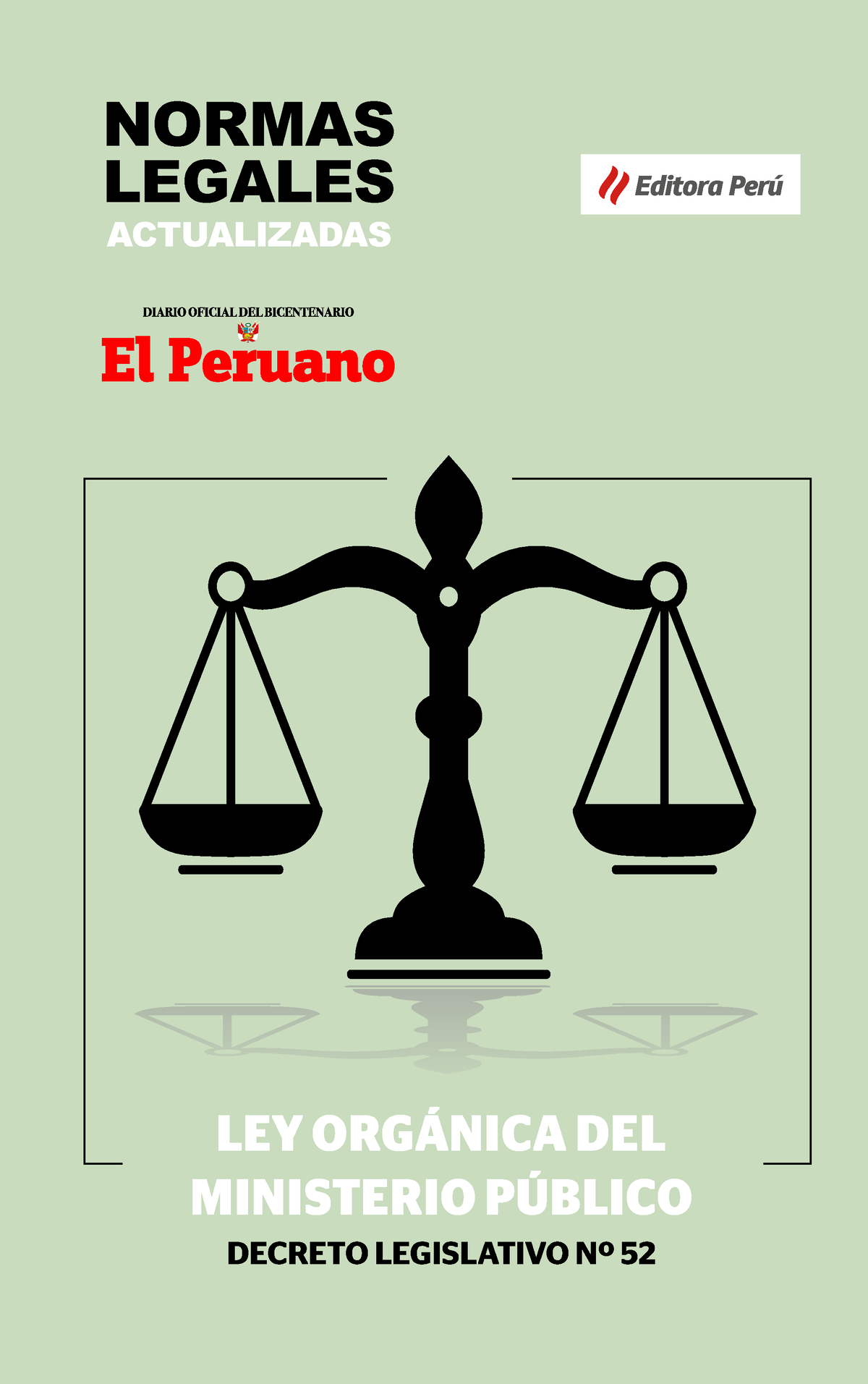 Ley Orgánica Del Ministerio Público Ley OrgÁnica Del Ministerio PÚblico Decreto Legislativo Nº 5373