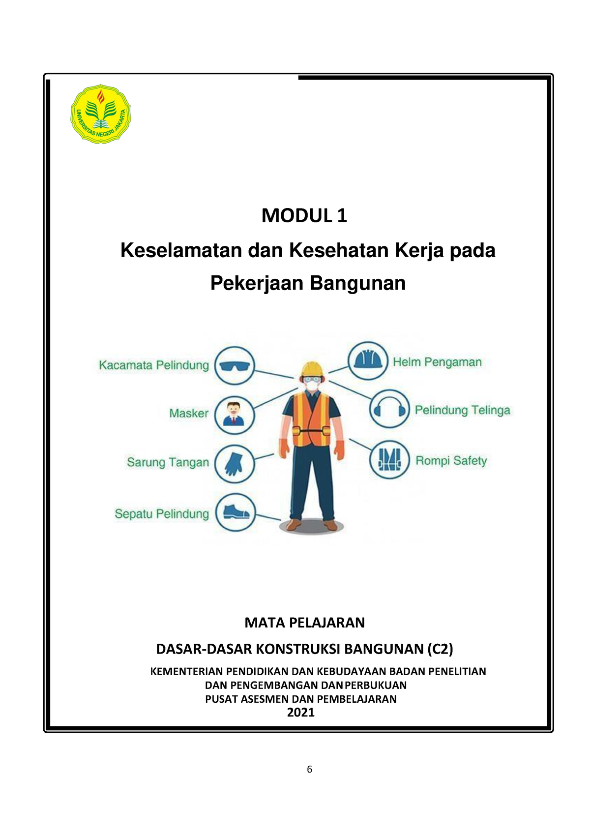 Modul Kesehatan Keselamatan Kerja Konstruksi - MODUL 1 Keselamatan Dan ...