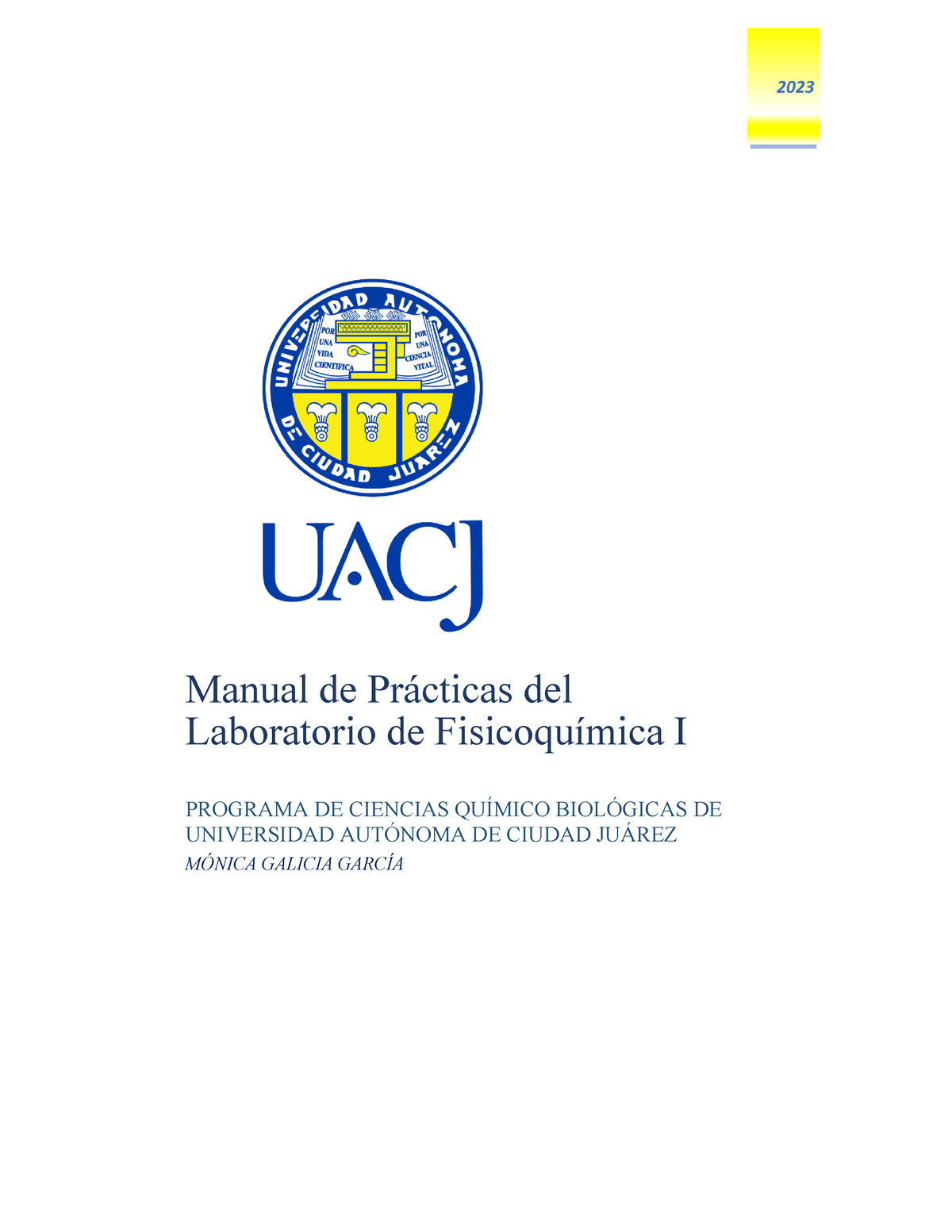 Manual DE Laboratorio DE Fisicoquimica I-MGalicia - 2023 Manual De Pr ...