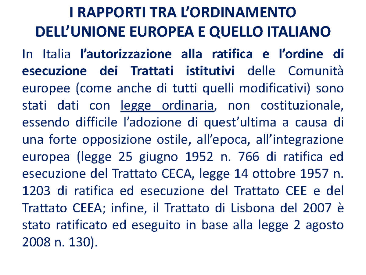 Evoluzione Del Rapporto Tra Ordinamento Italiano E Dell UE - I RAPPORTI ...