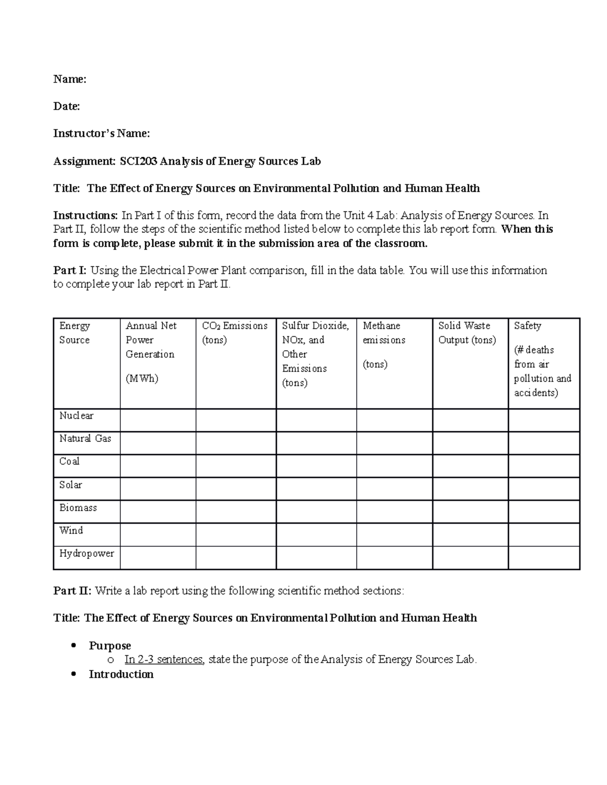 SCI203 Unit 4 Lab Report - Name: Date: Instructor’s Name: Assignment ...