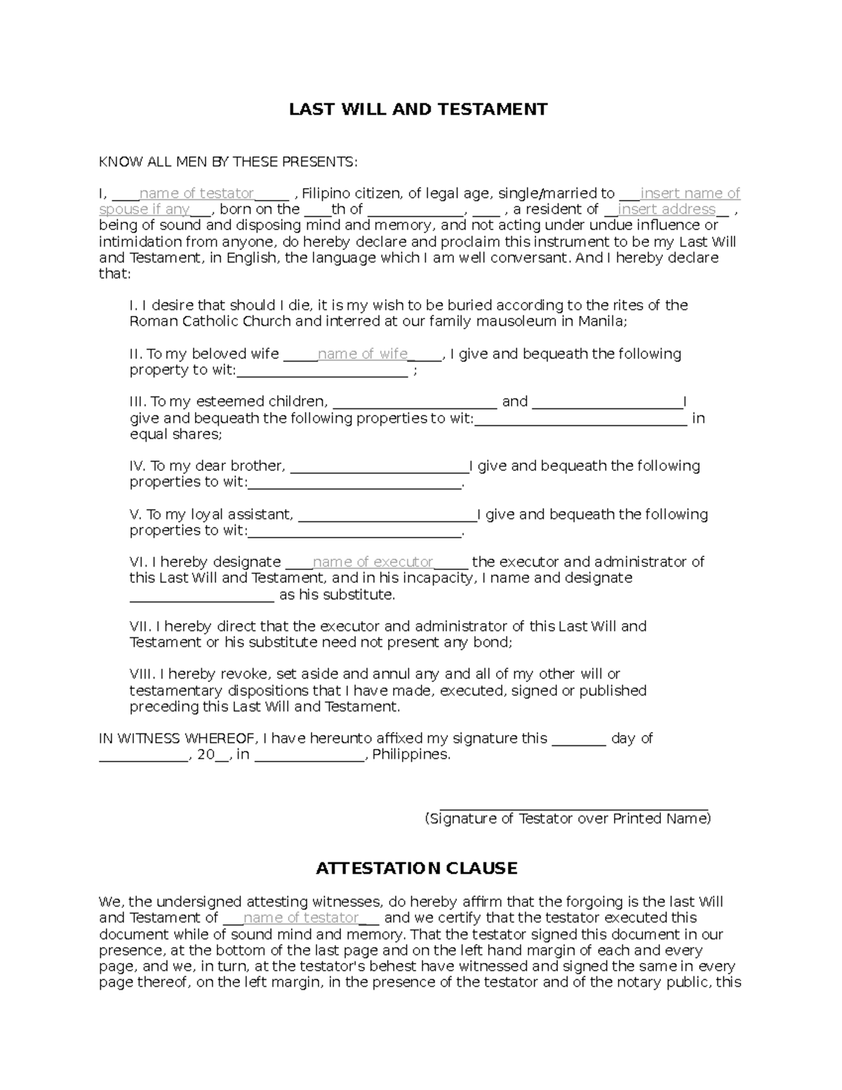 Ordinary will aaaaaaa - LAST WILL AND TESTAMENT KNOW ALL MEN BY THESE ...