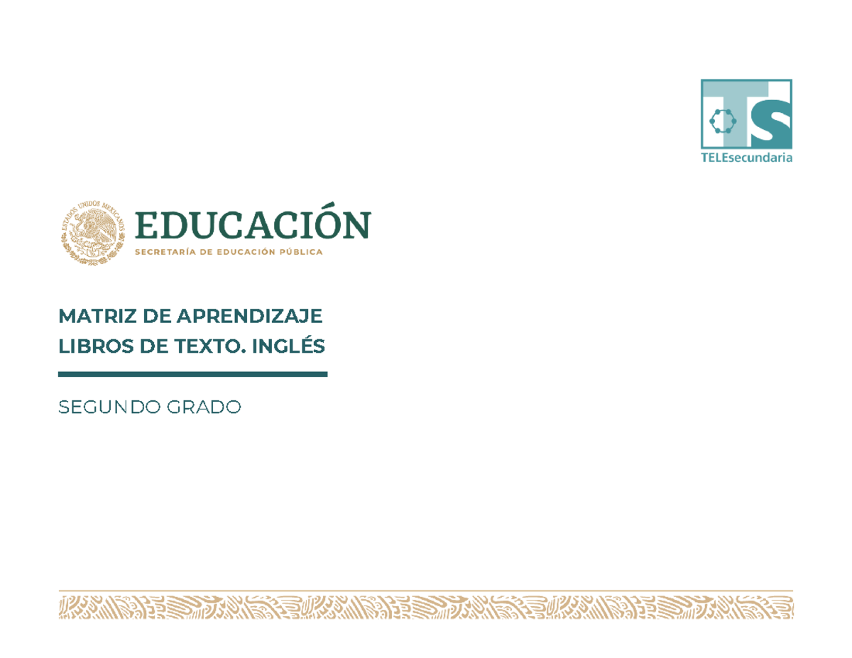 Matriz Ingles Segundo Grado MATRIZ DE APRENDIZAJE LIBROS DE TEXTO